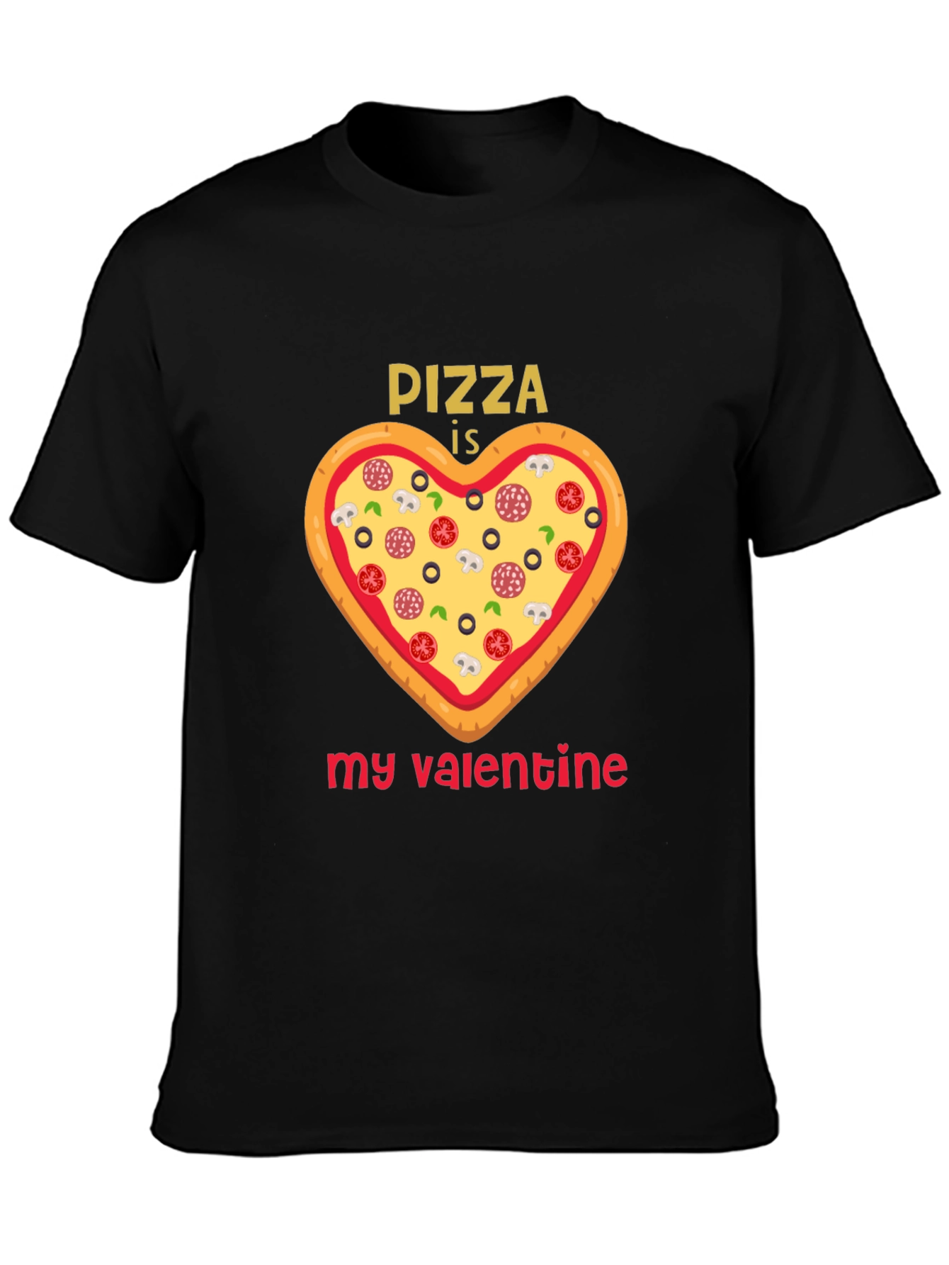Pizza is My Valentine Graphic Tee