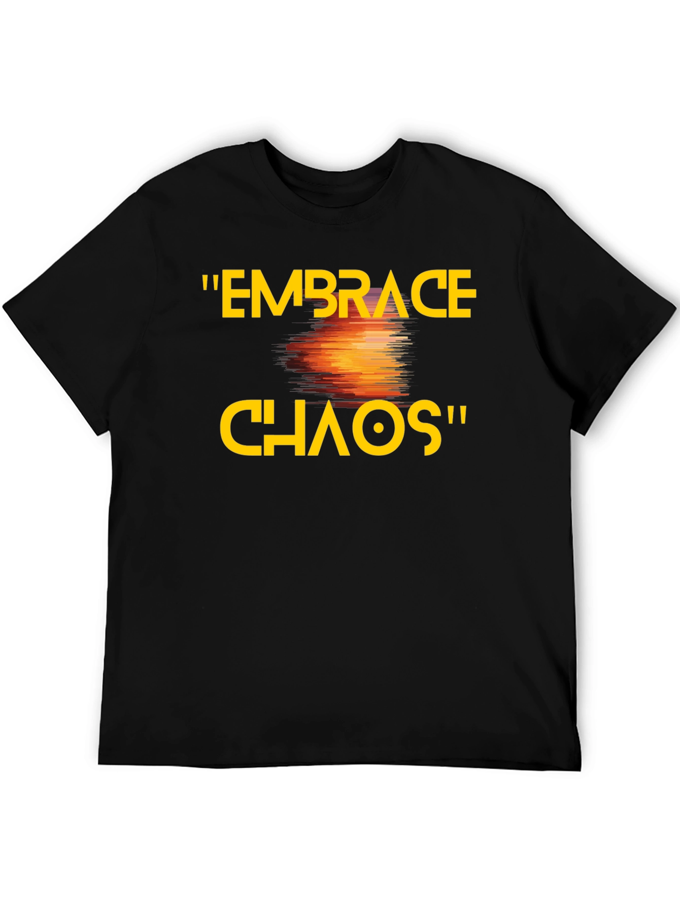 Embrace Chaos T-Shirt