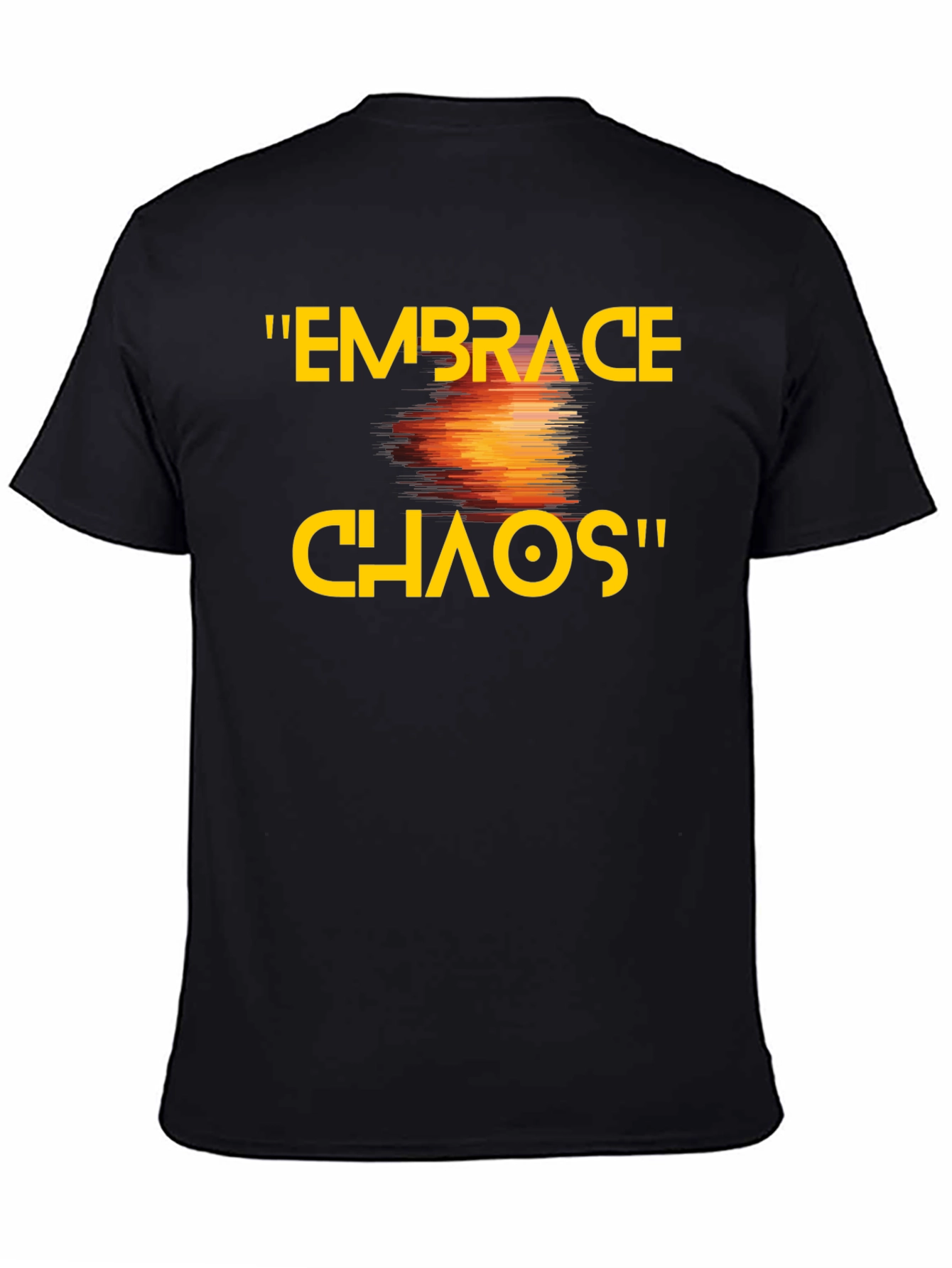 Embrace Chaos T-Shirt