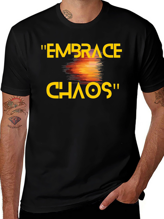 Embrace Chaos T-Shirt