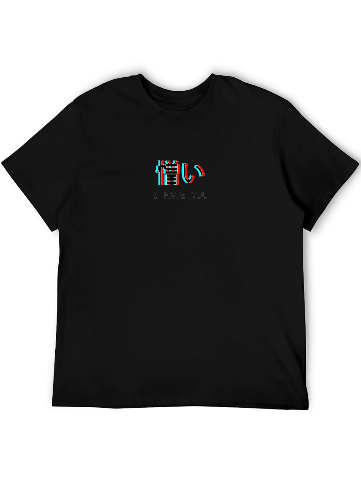 I Hate You Glitch Text Black T-Shirt