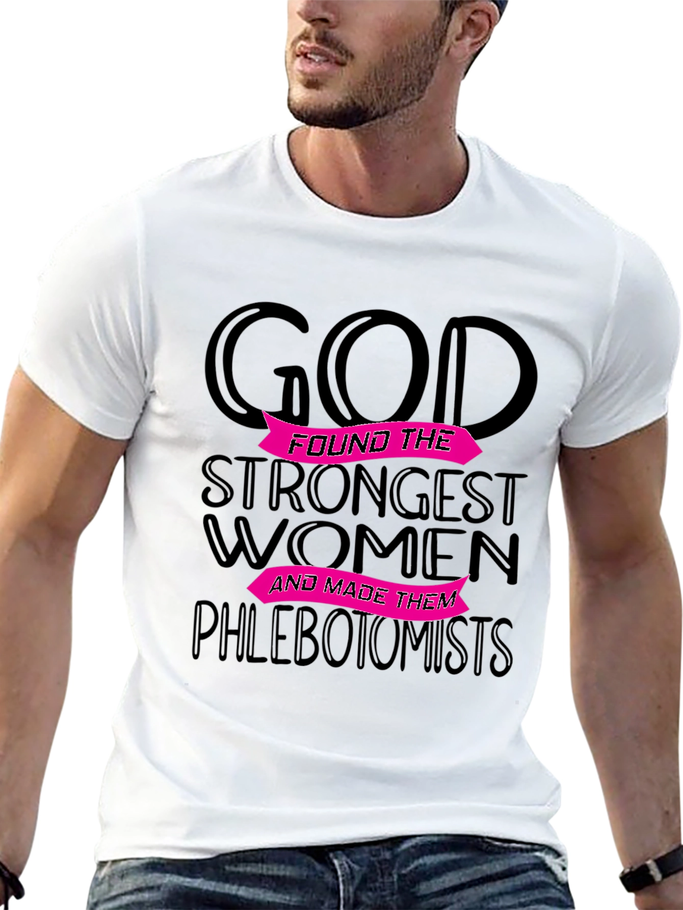 Phlebotomist Womens T-Shirt - Gods Strongest