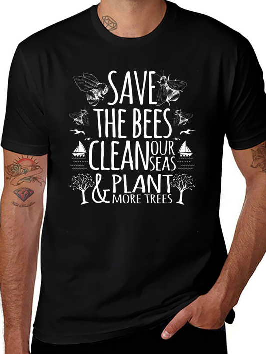Save the Bees T-Shirt - Clean Seas & Plant Trees