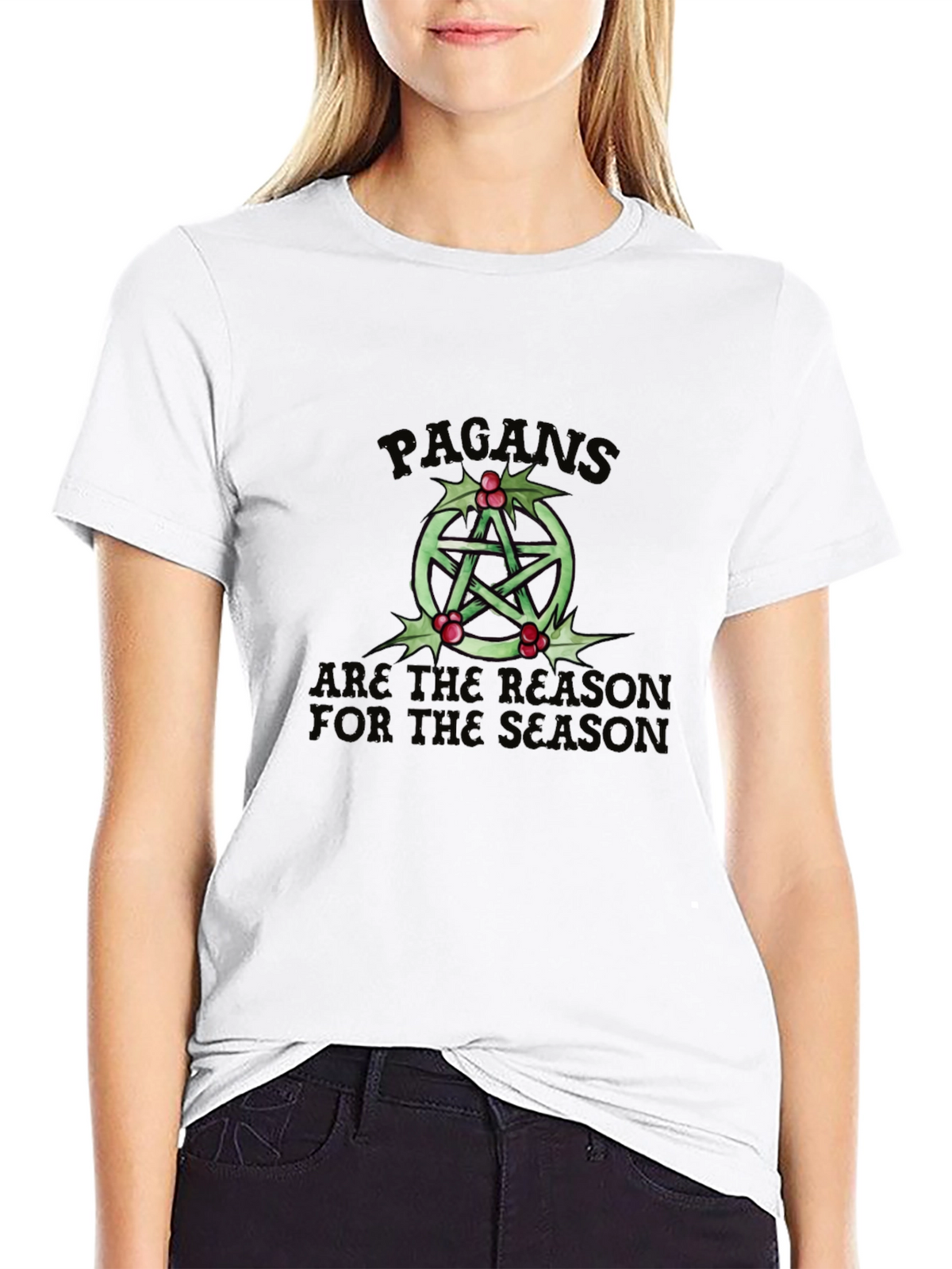 Pagan Holiday T-Shirt Reason for the Season