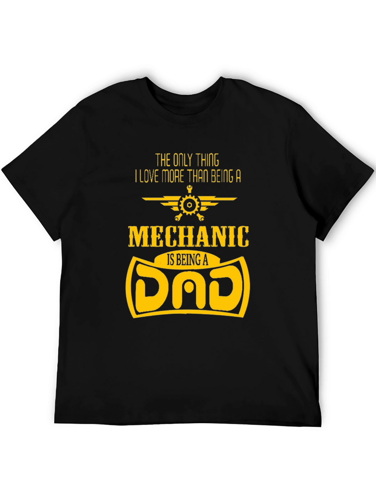Mechanic Dad T-Shirt - Fathers Day Gift