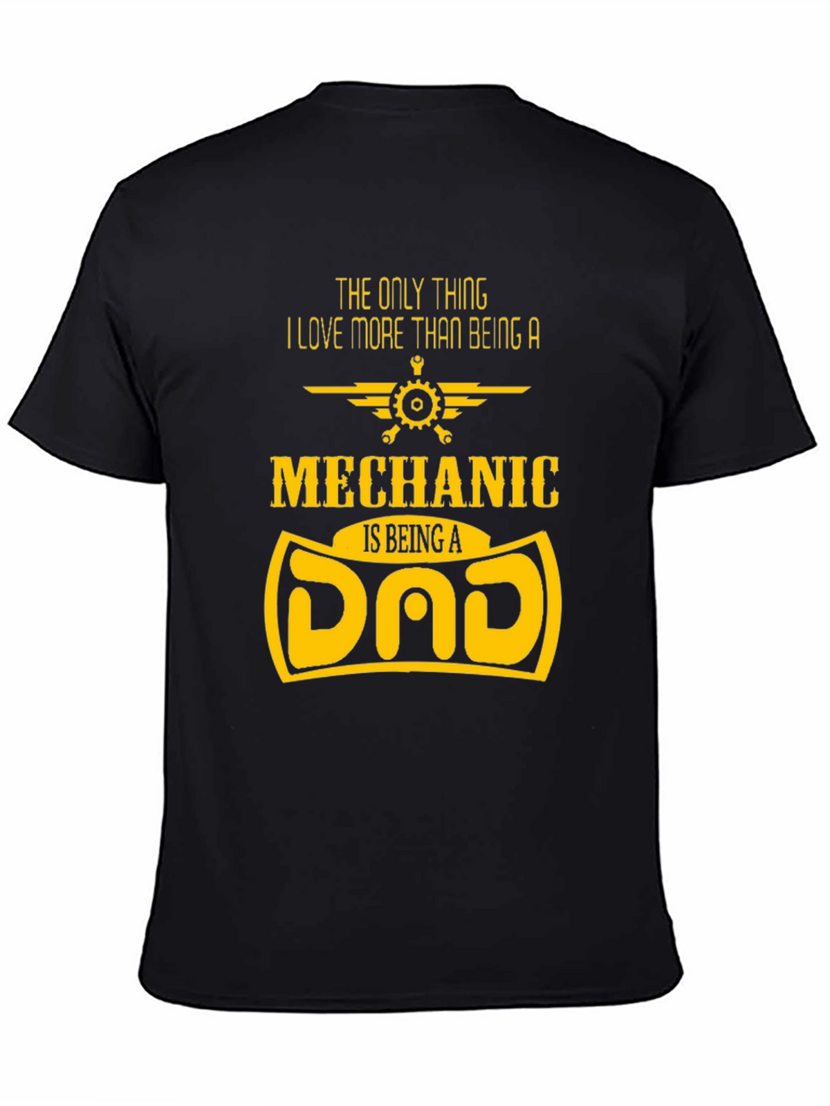 Mechanic Dad T-Shirt - Fathers Day Gift