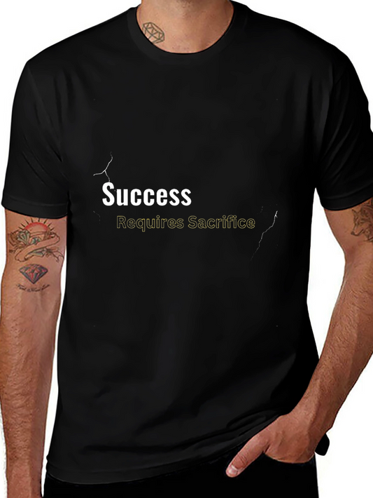 Success Requires Sacrifice Graphic Tee
