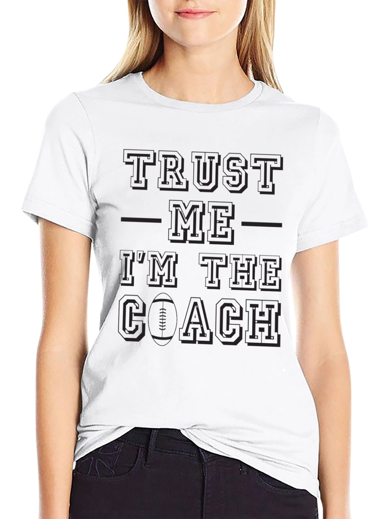 Trust Me Im The Coach Black T-Shirt