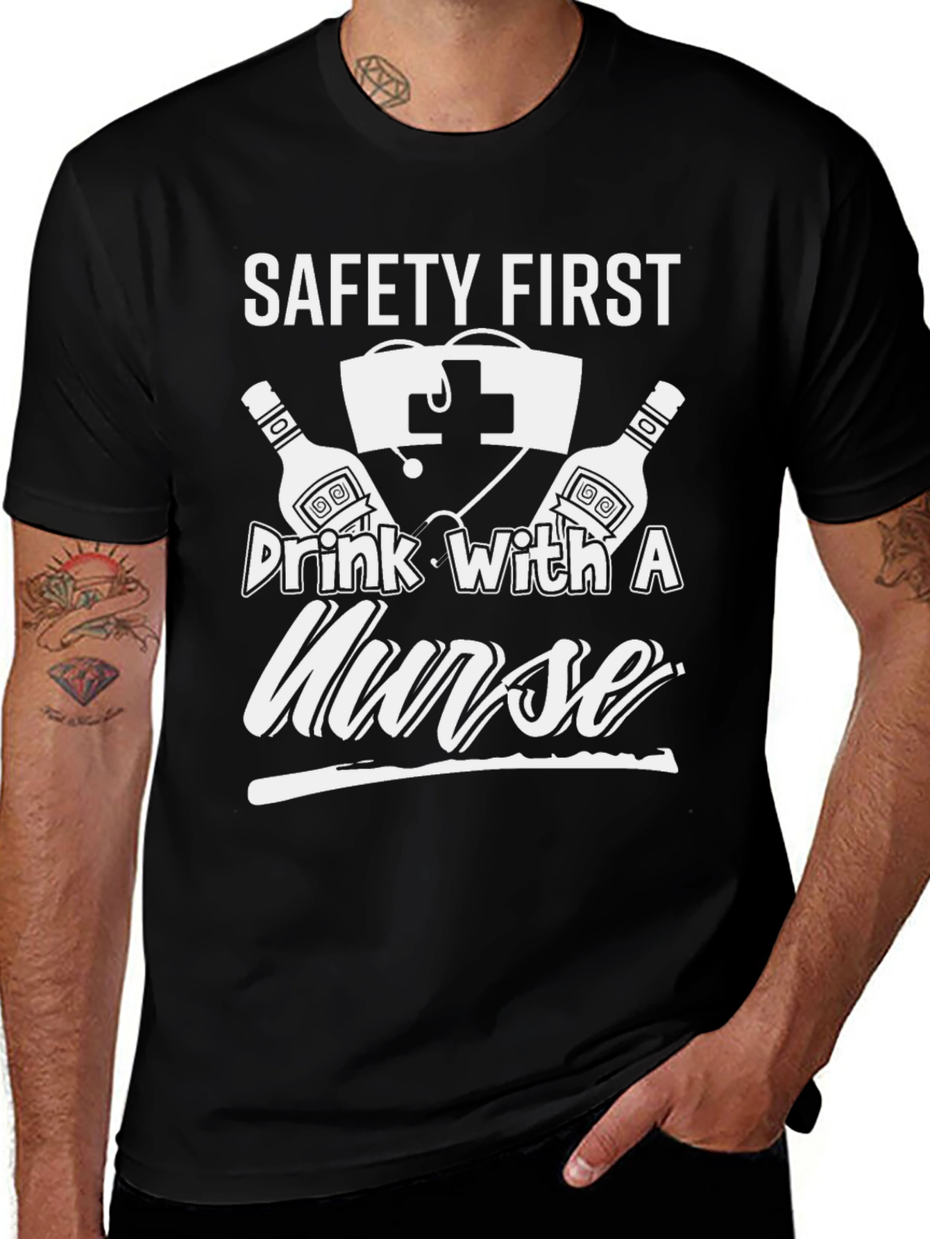 Safety First Drink With A Nurse Graphic T-Shirt