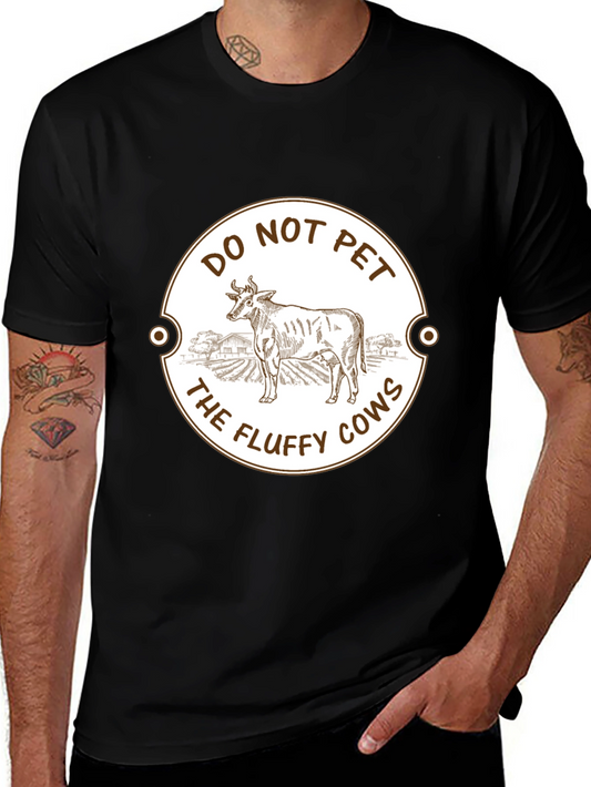 Do Not Pet The Fluffy Cows Graphic T-Shirt