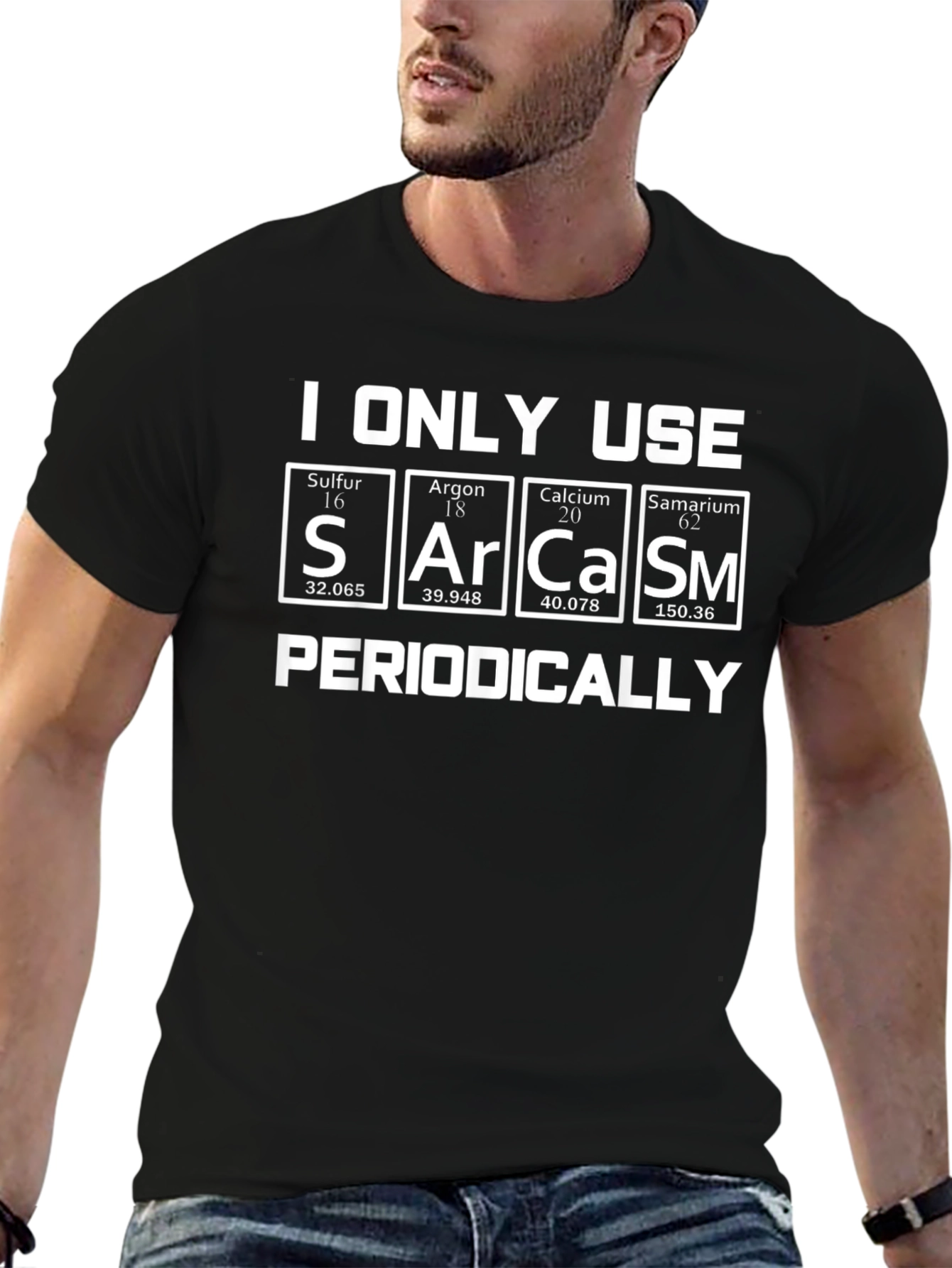 Sarcasm Periodically Periodic Table T-Shirt