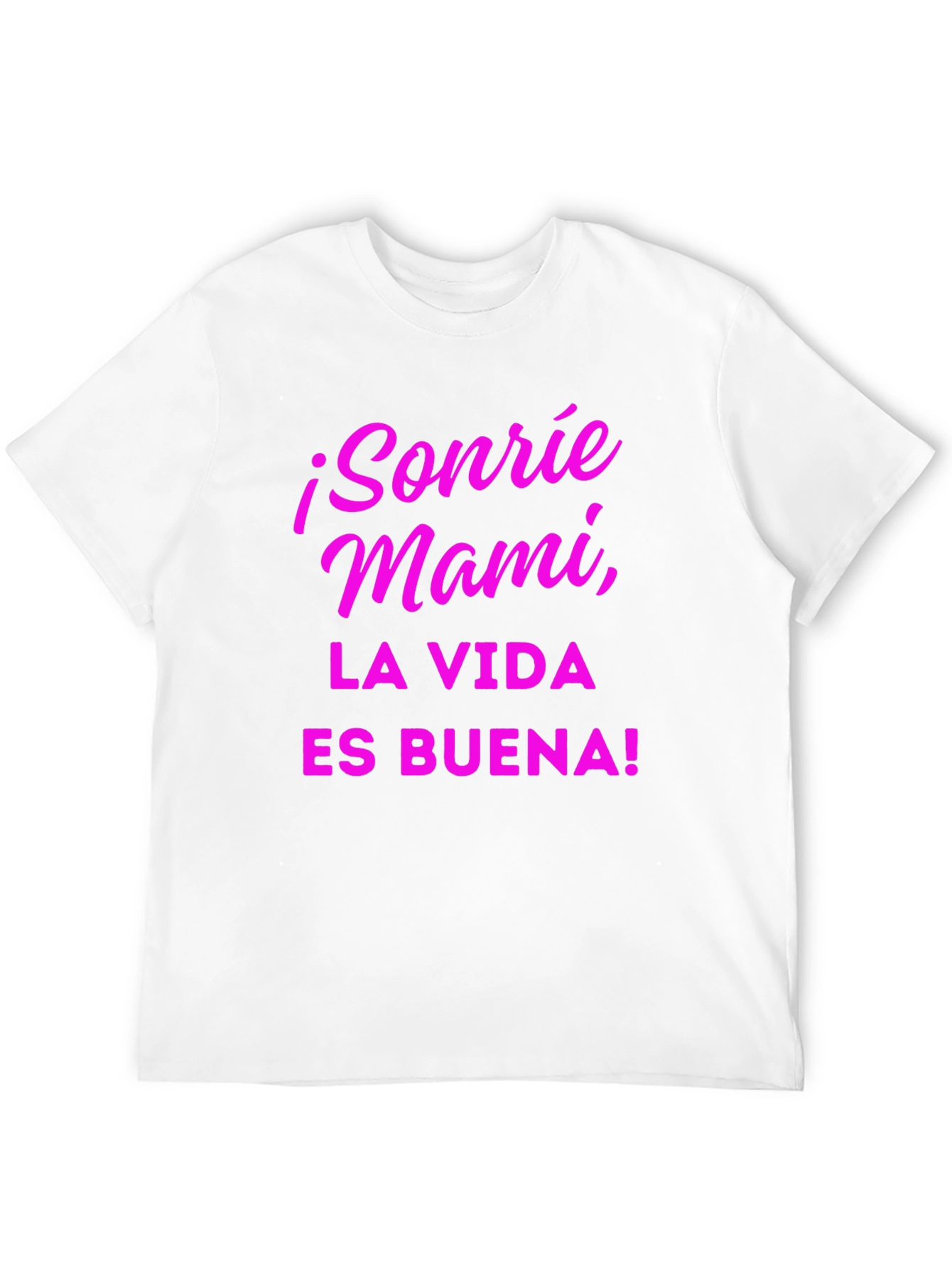 Sonrie Mami T-Shirt La Vida Es Buena! - Black