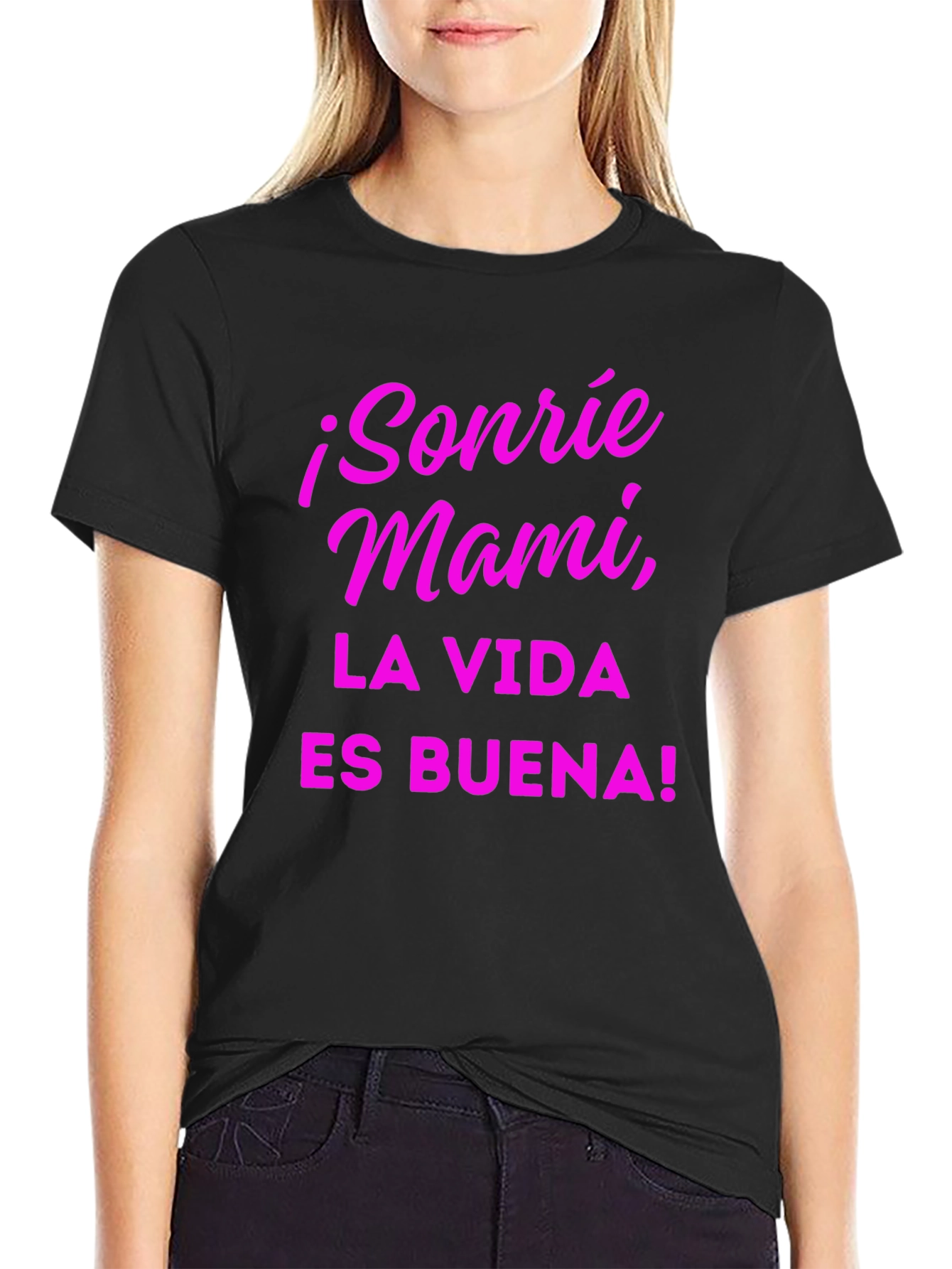 Sonrie Mami T-Shirt La Vida Es Buena! - Black