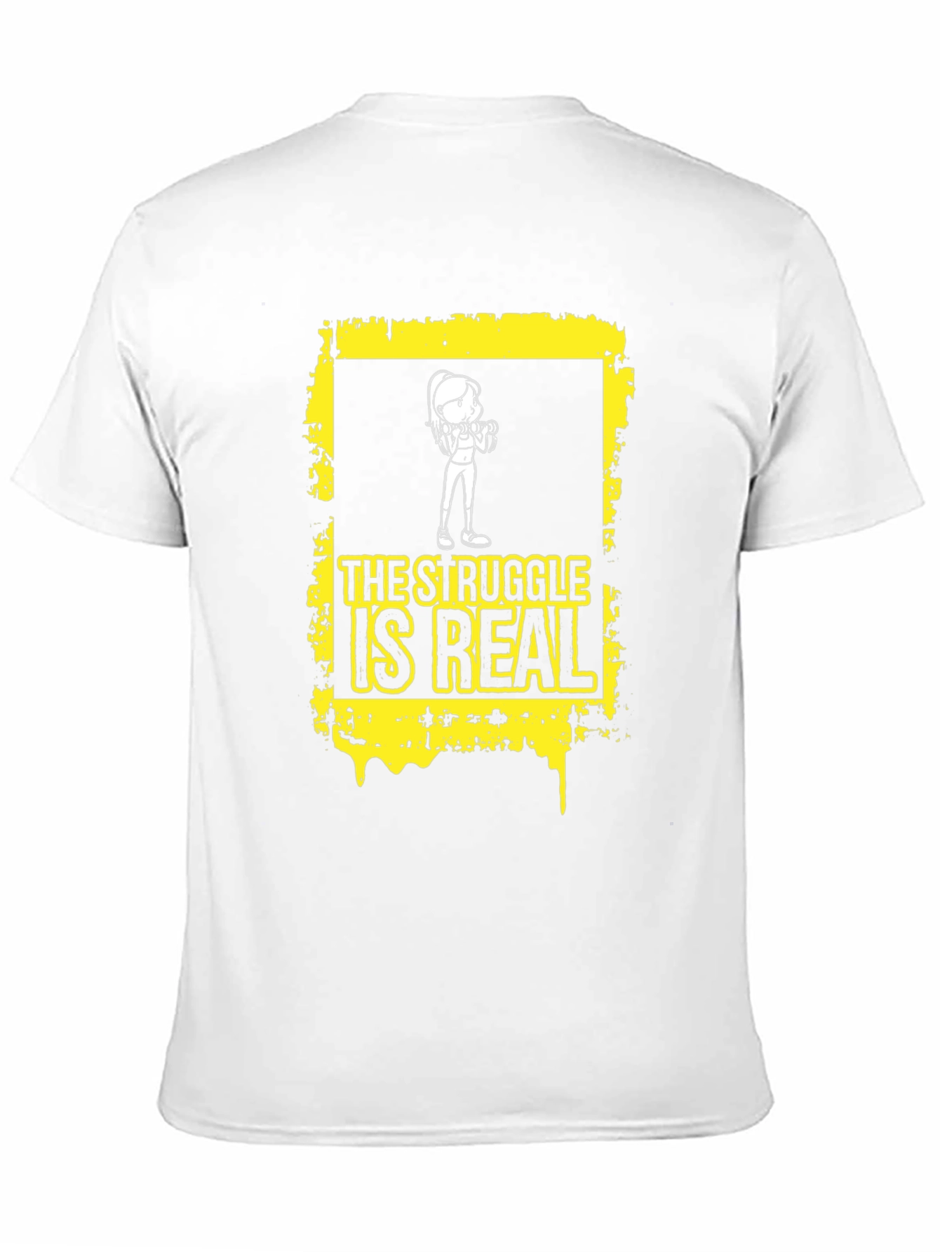 The Struggle is Real Graphic T-Shirt