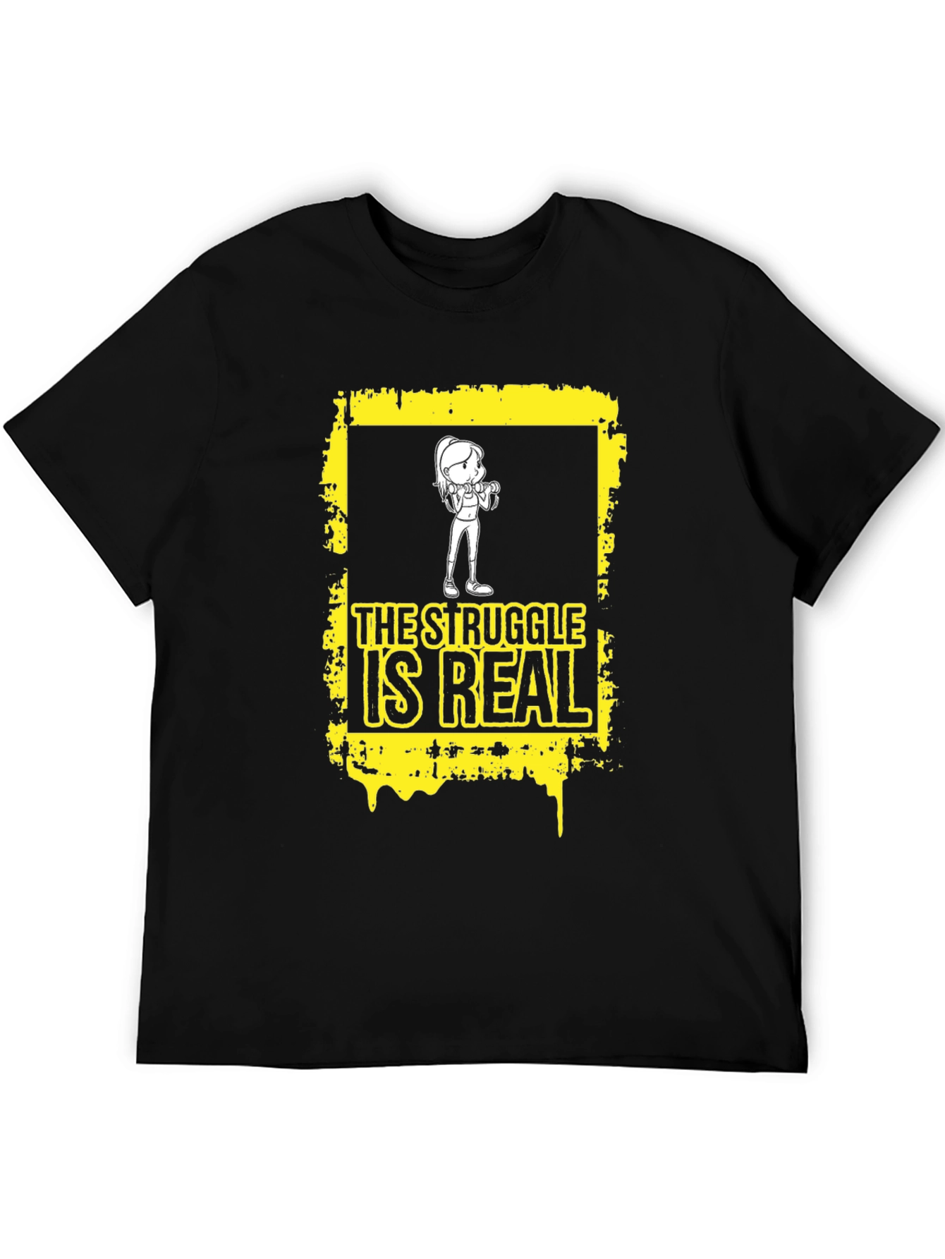 The Struggle is Real Graphic T-Shirt