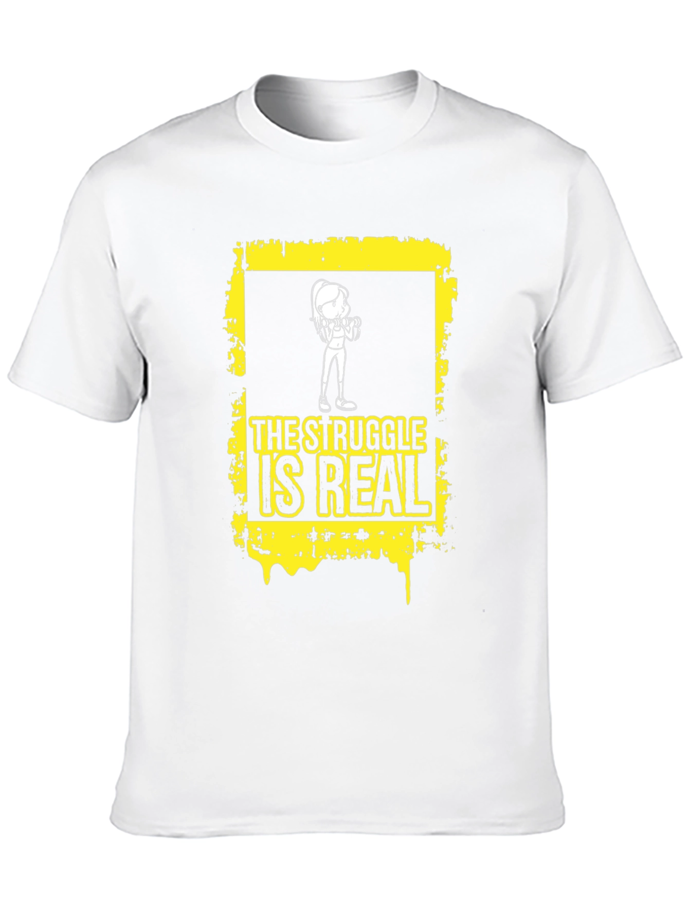 The Struggle is Real Graphic T-Shirt