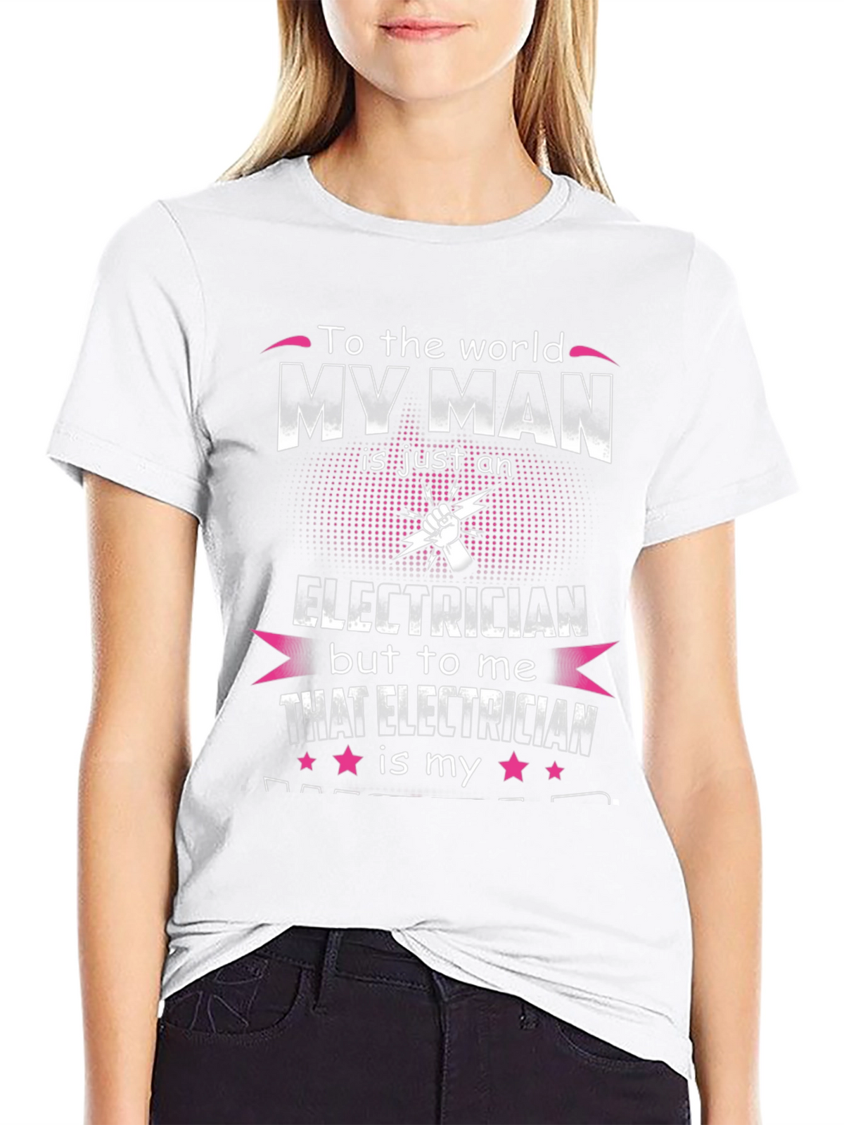My Man is an Electrician T-Shirt