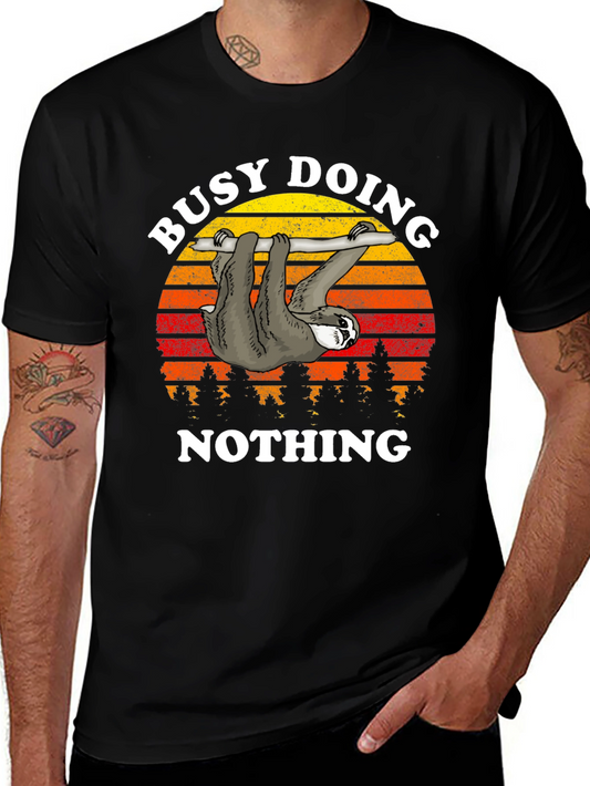 Busy Doing Nothing Sloth Graphic T-Shirt