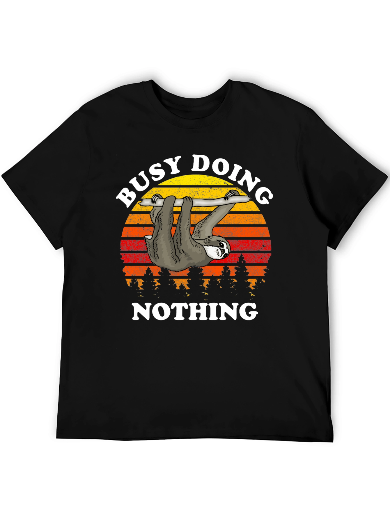 Busy Doing Nothing Sloth Graphic T-Shirt