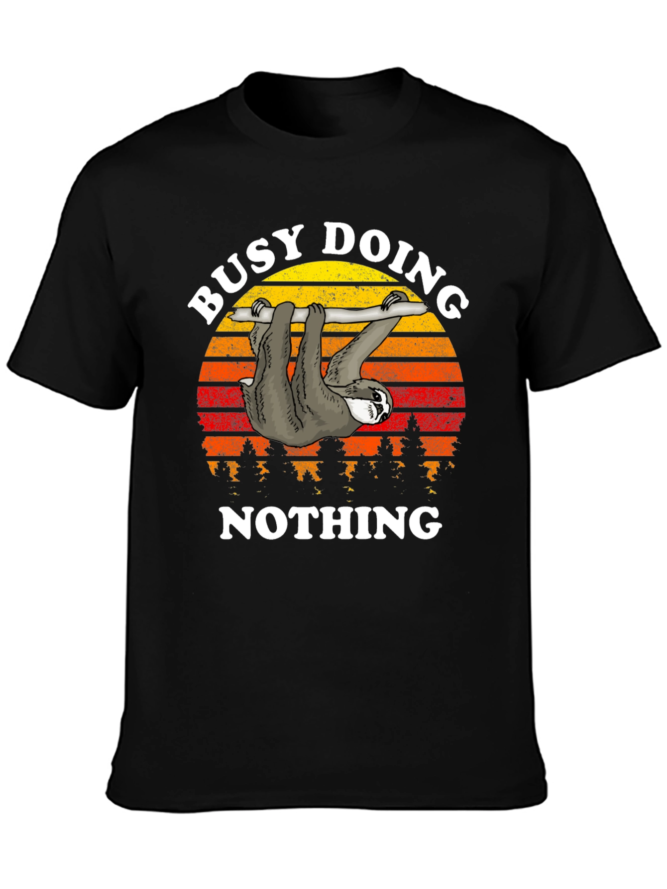 Busy Doing Nothing Sloth Graphic T-Shirt