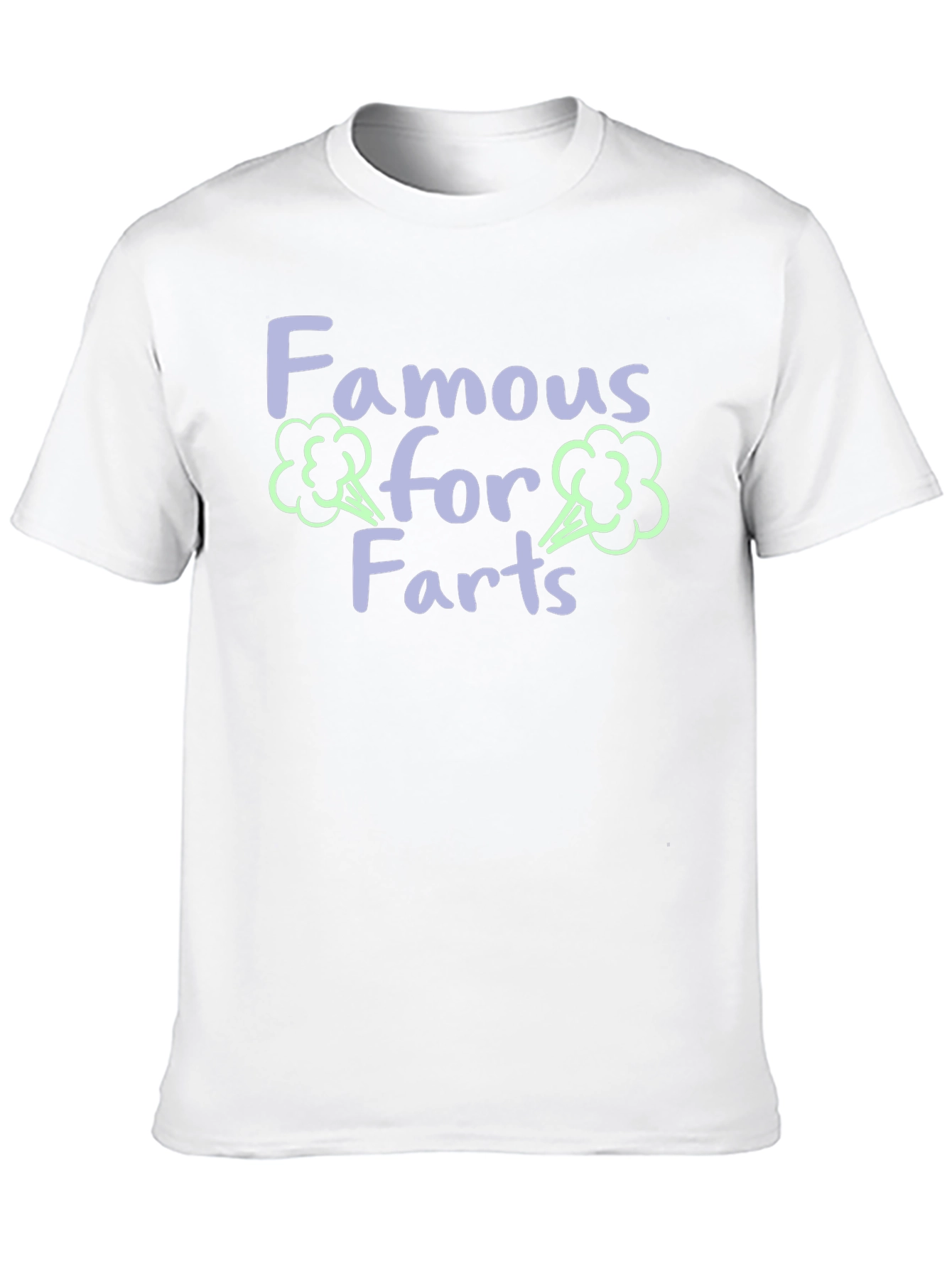 Famous for Farts Graphic T-Shirt