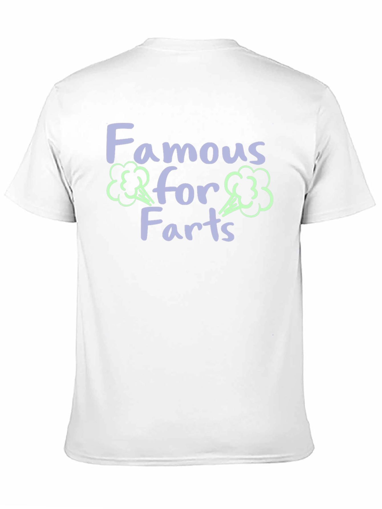 Famous for Farts Graphic T-Shirt