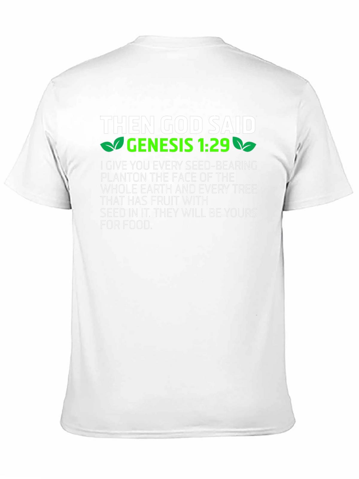 Genesis 1:29 Vegan T-Shirt - God Said!