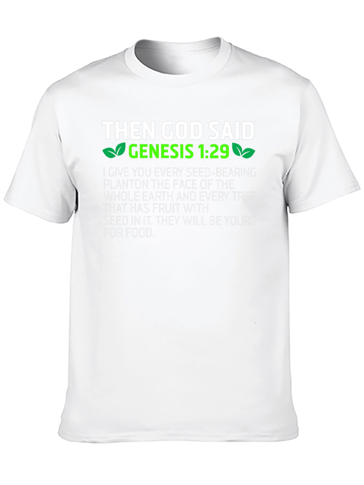 Genesis 1:29 Vegan T-Shirt - God Said!
