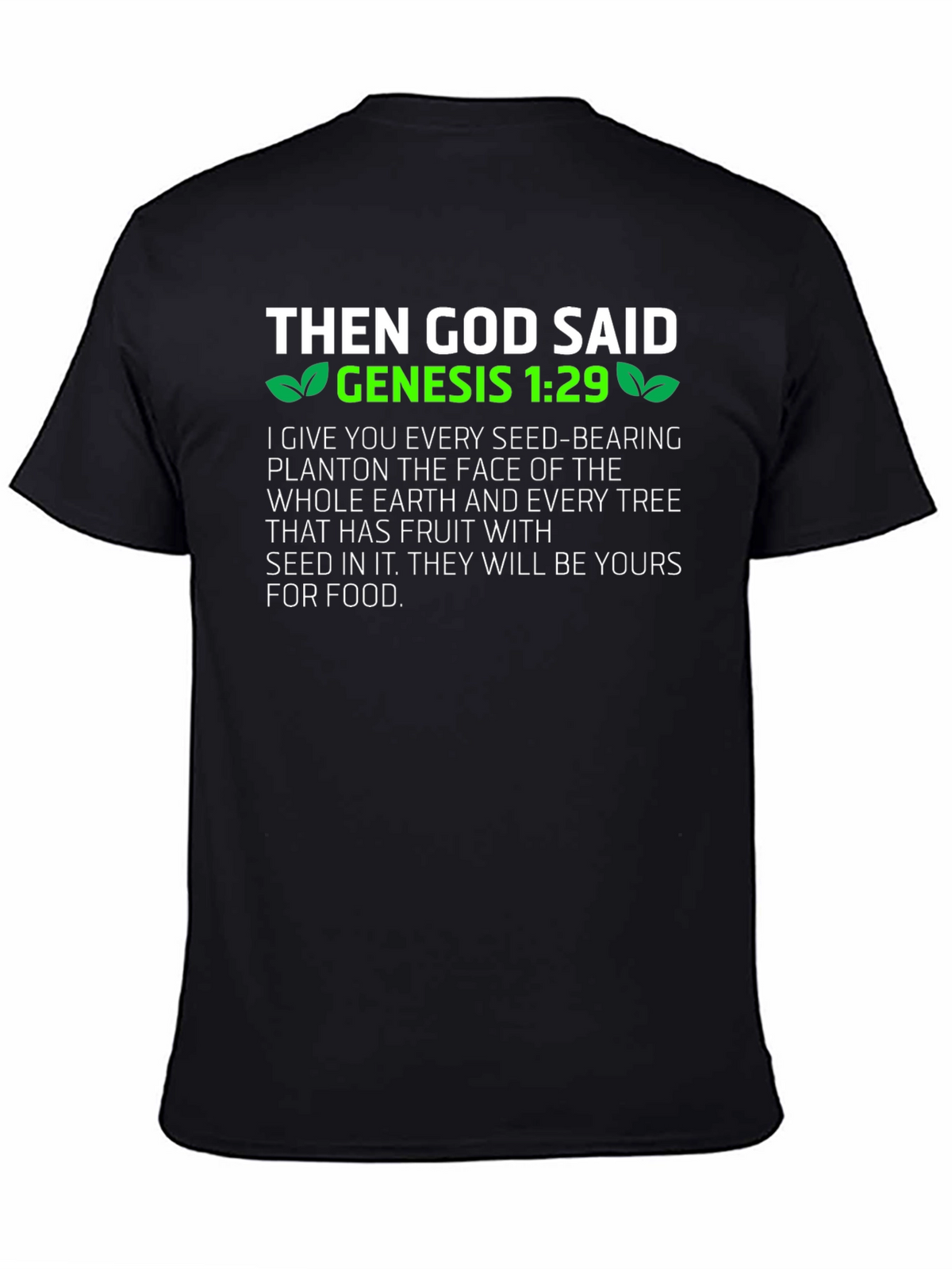 Genesis 1:29 Vegan T-Shirt - God Said!