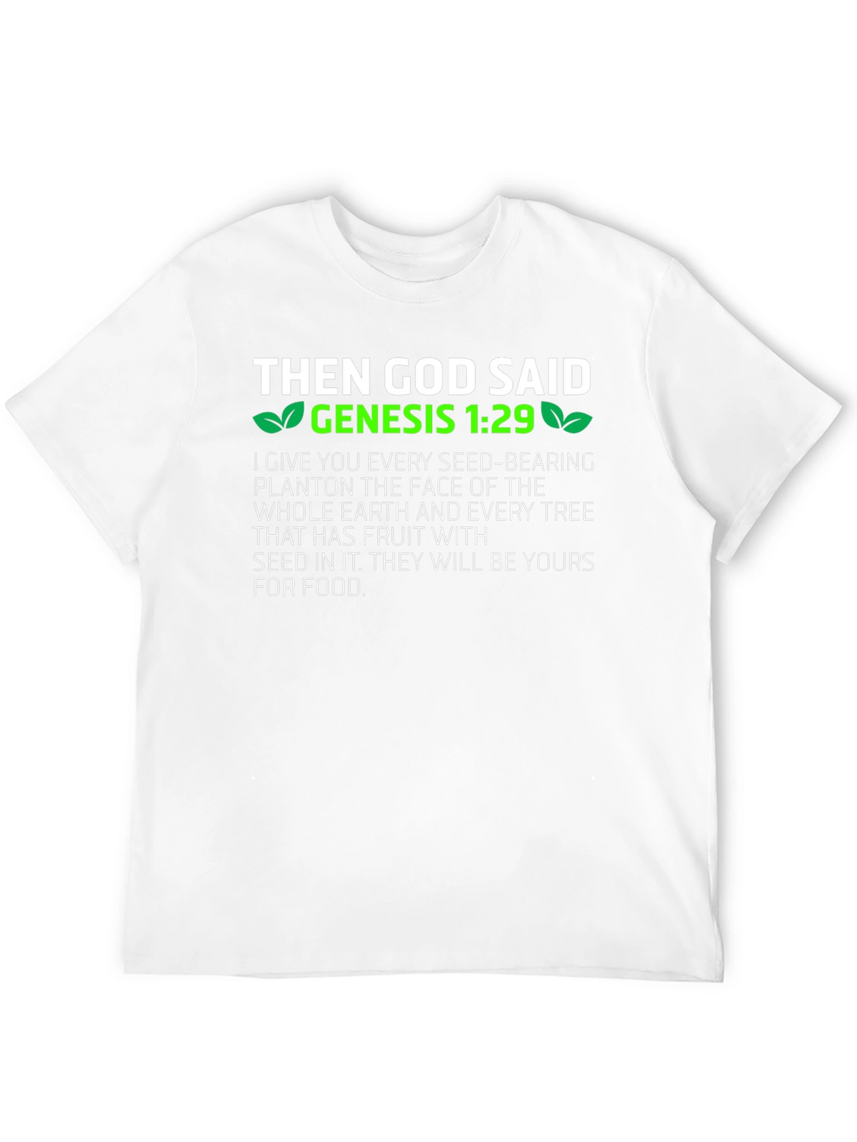 Genesis 1:29 Vegan T-Shirt - God Said!
