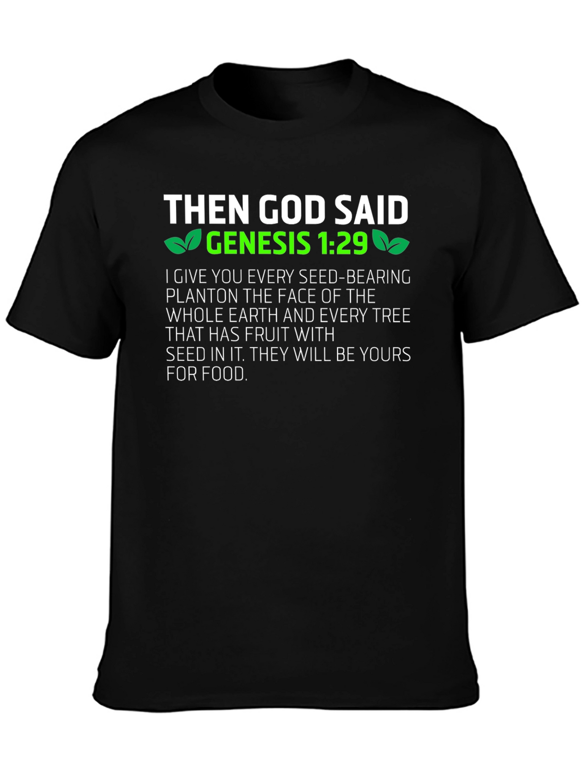 Genesis 1:29 Vegan T-Shirt - God Said!