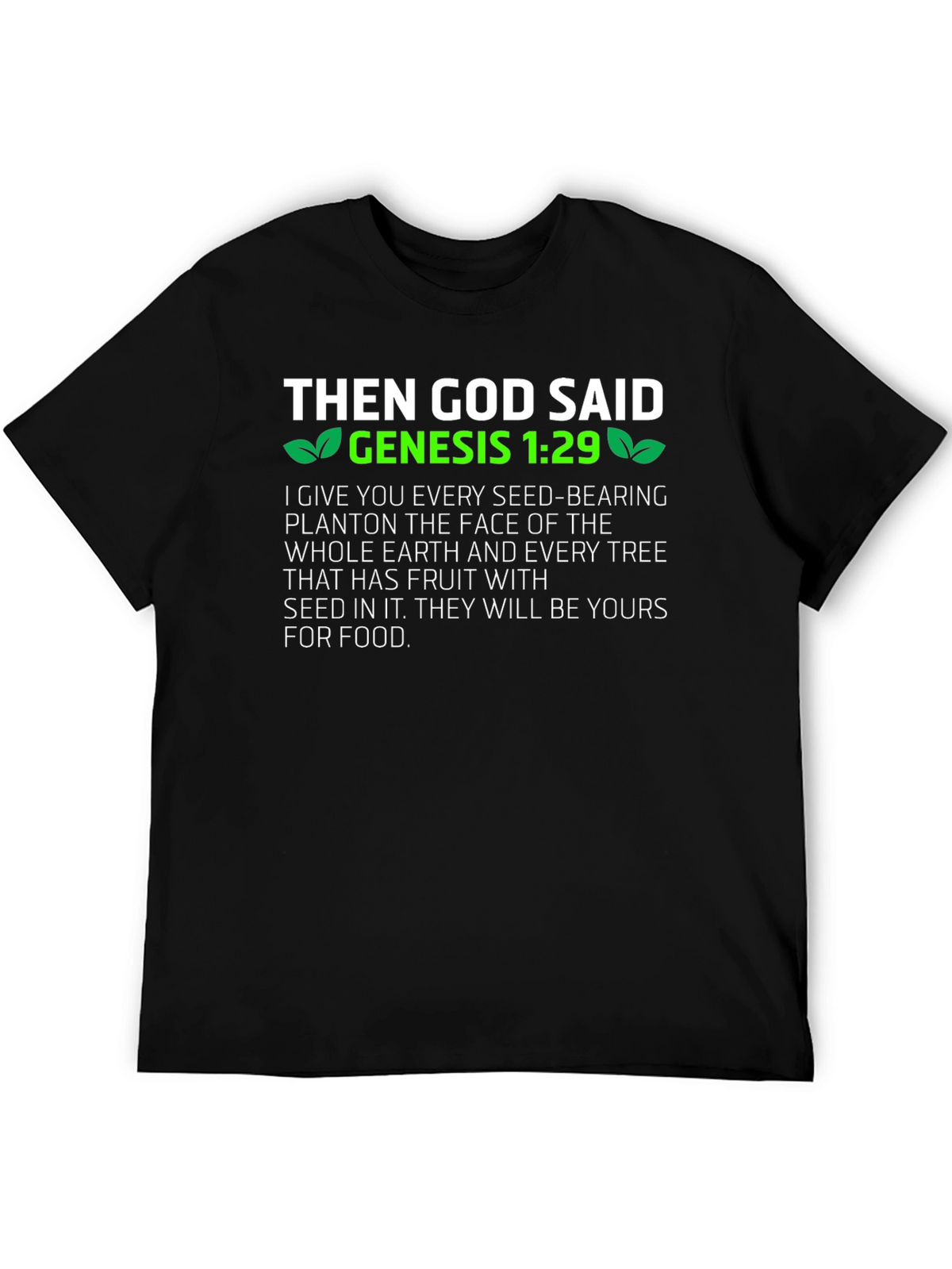Genesis 1:29 Vegan T-Shirt - God Said!