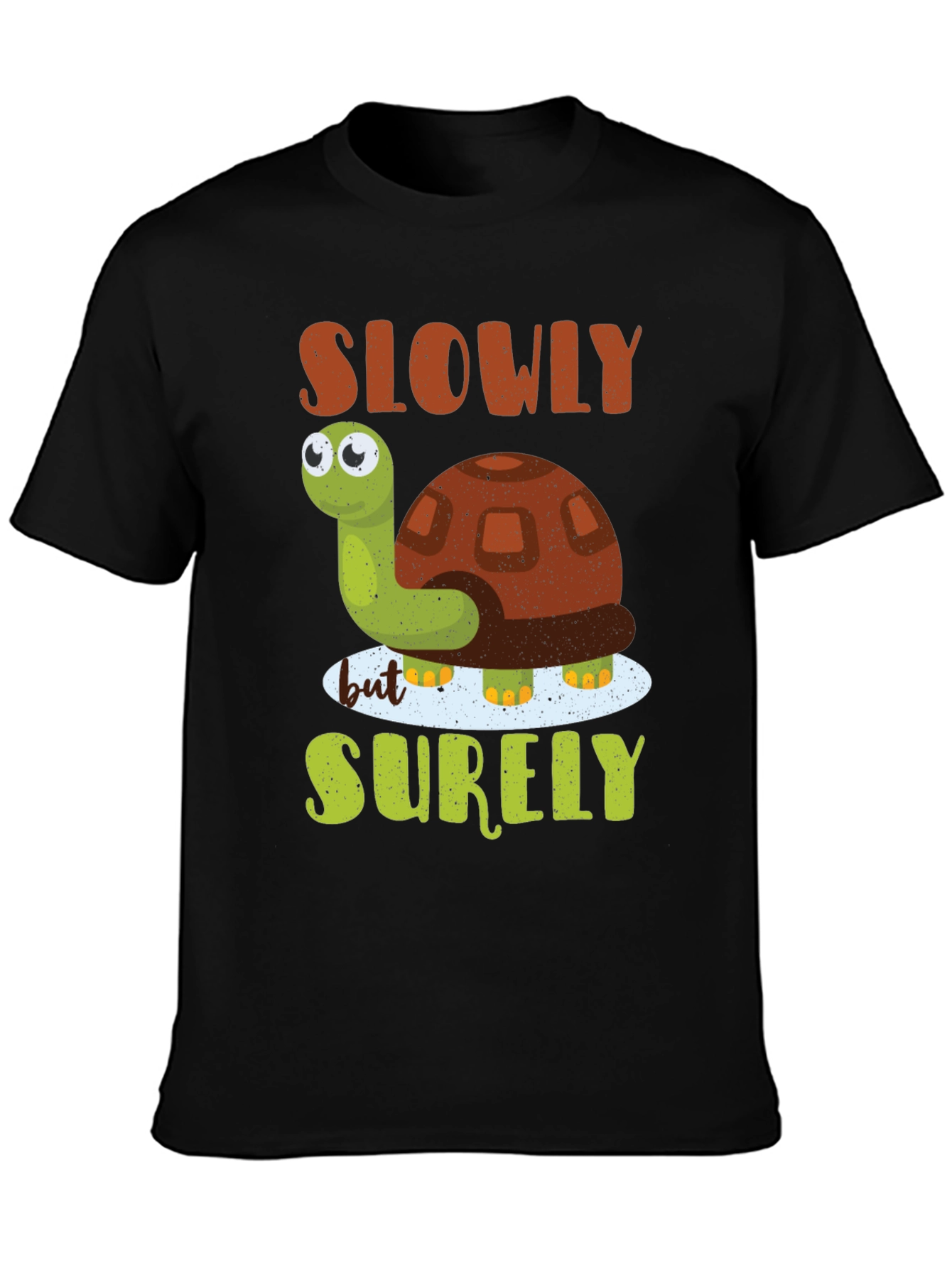 Slowly But Surely Turtle T-Shirt