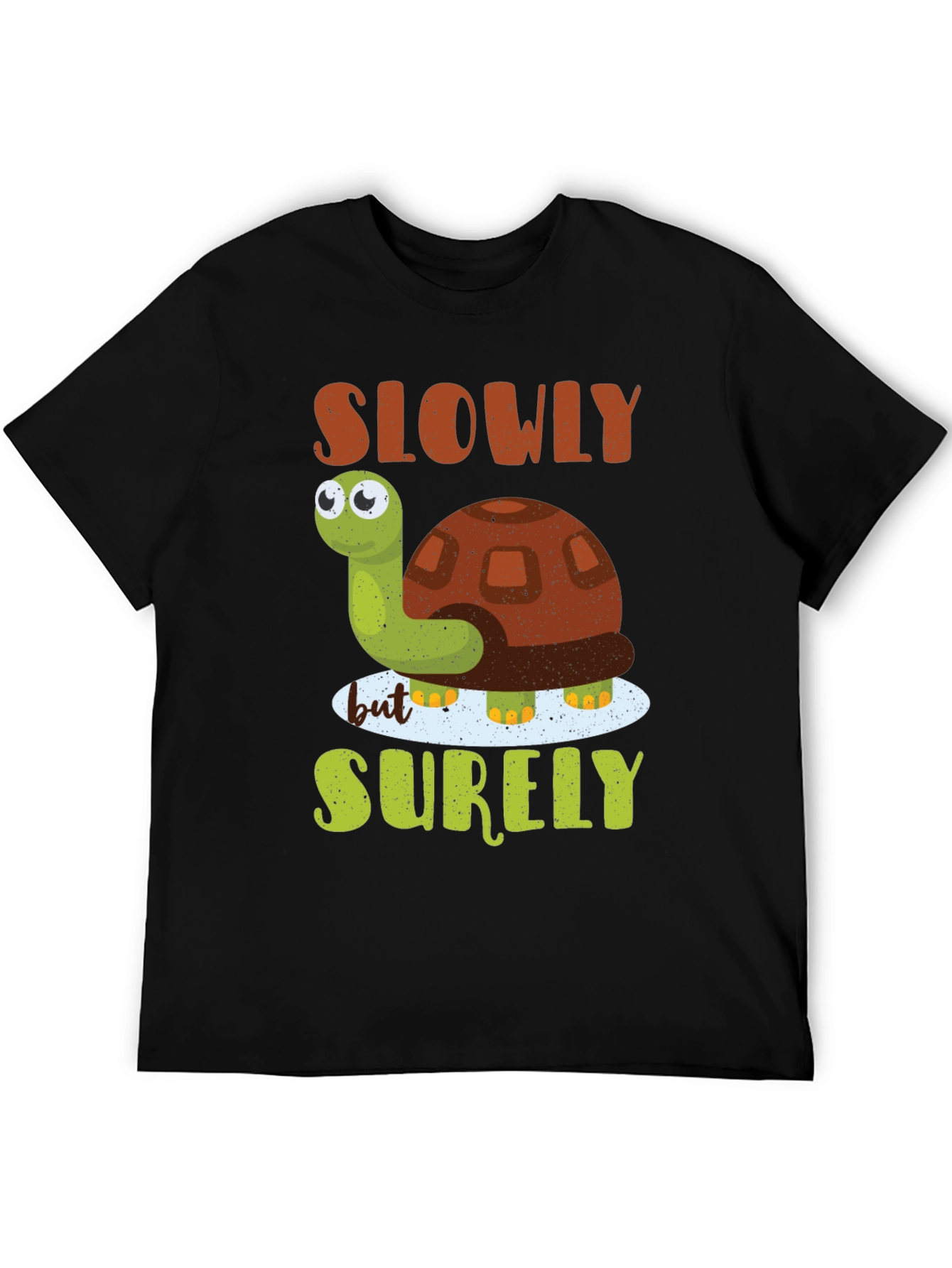 Slowly But Surely Turtle T-Shirt