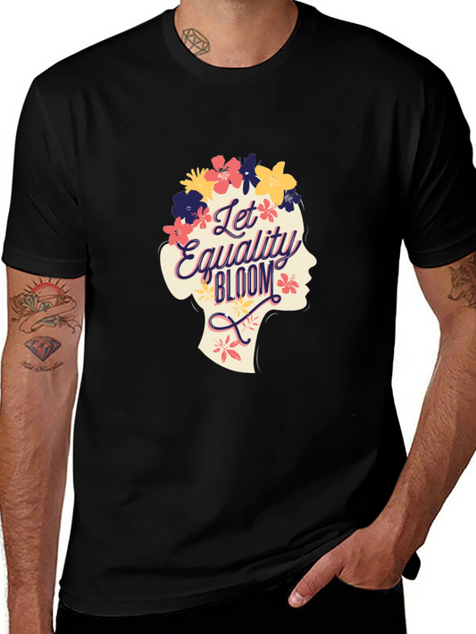 Equality Bloom T-Shirt - Floral Design
