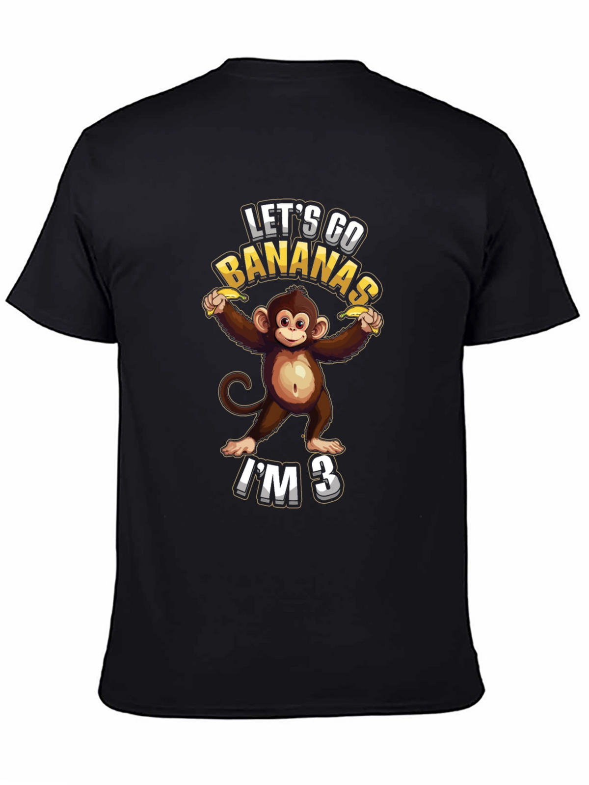 Lets Go Bananas Im 3 T-Shirt