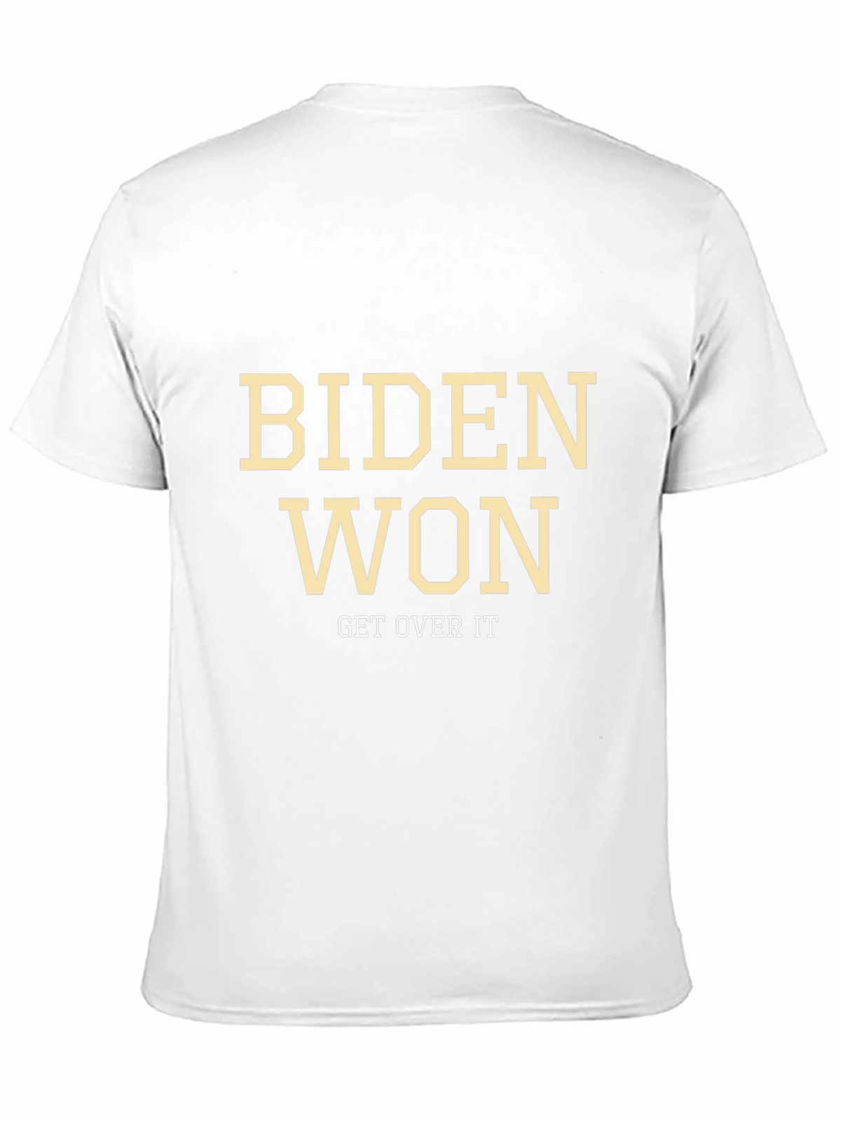 Biden Won Get Over It Graphic Tee