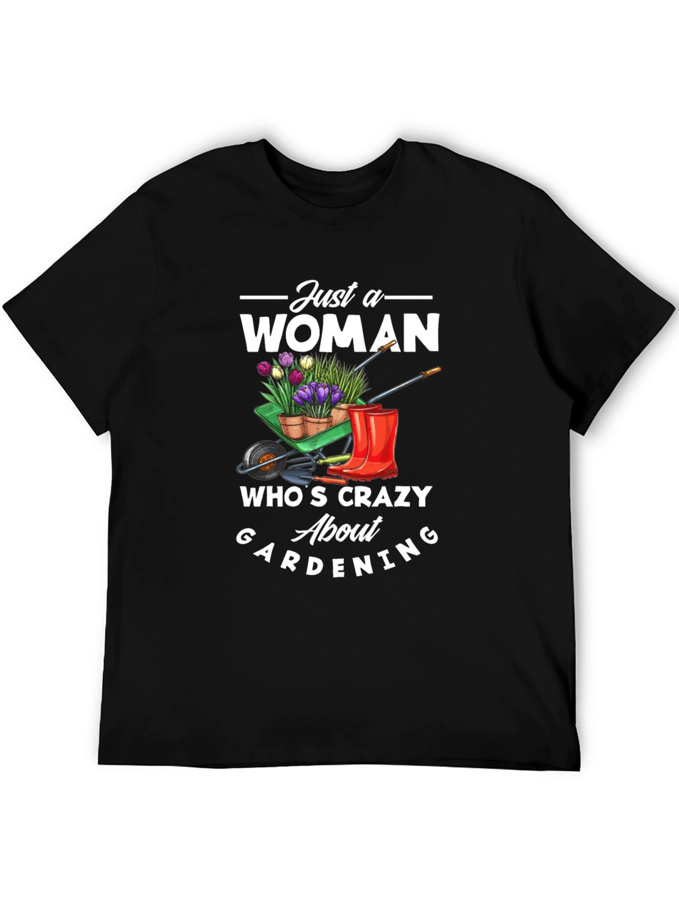 Crazy Gardening Woman T-Shirt