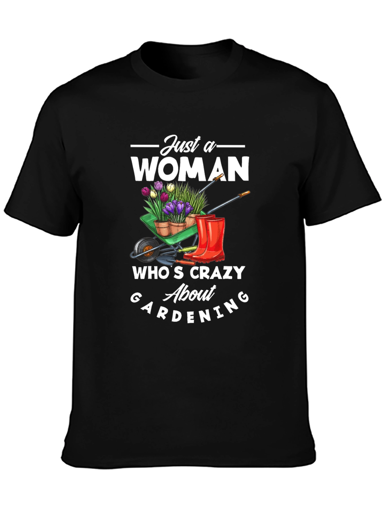 Crazy Gardening Woman T-Shirt