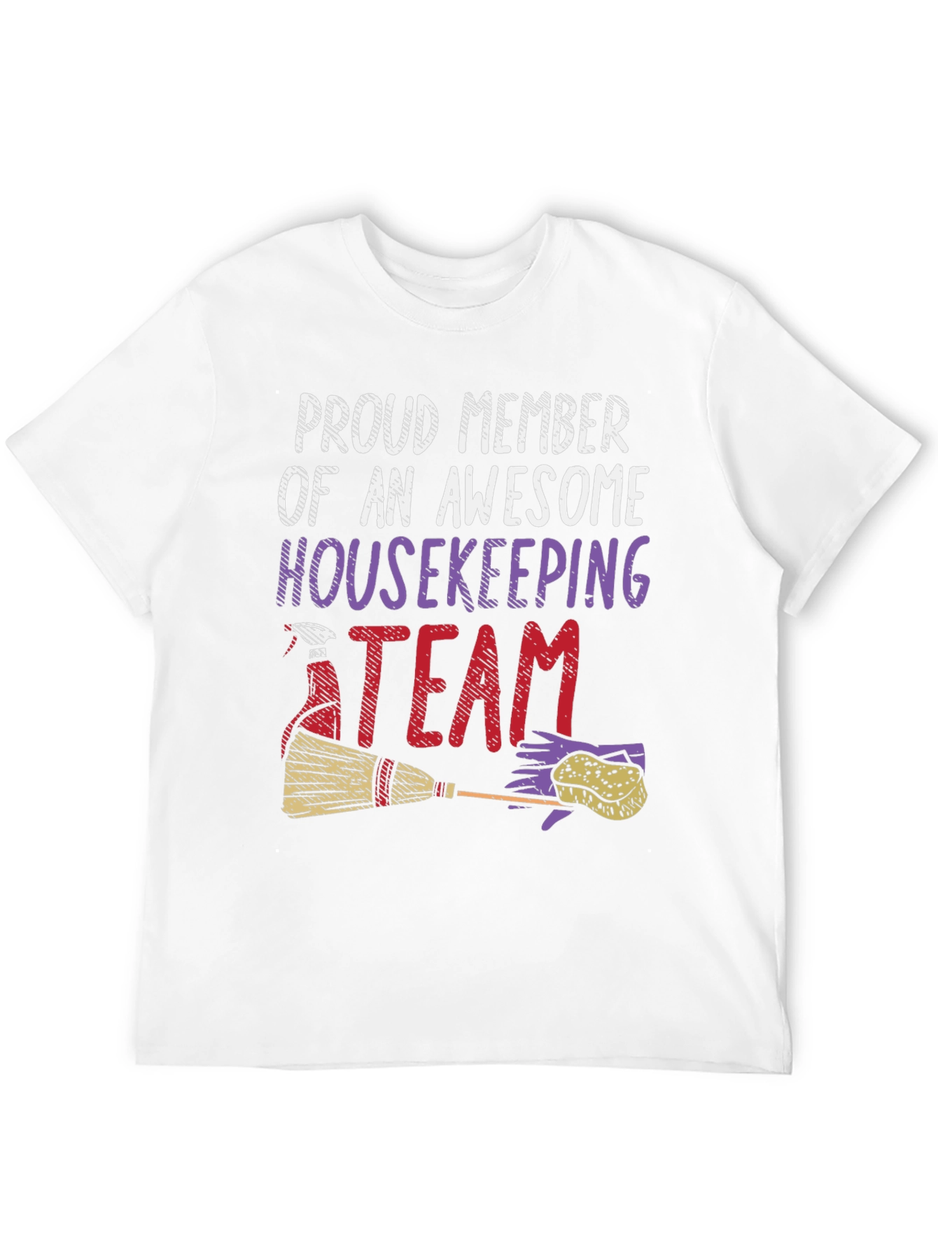 Proud Housekeeping Team Member T-Shirt