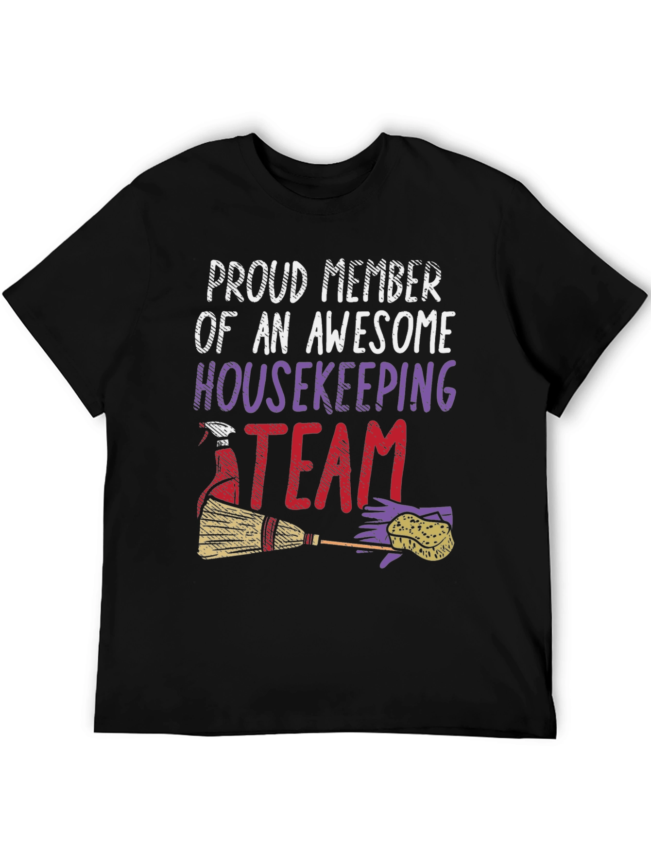 Proud Housekeeping Team Member T-Shirt