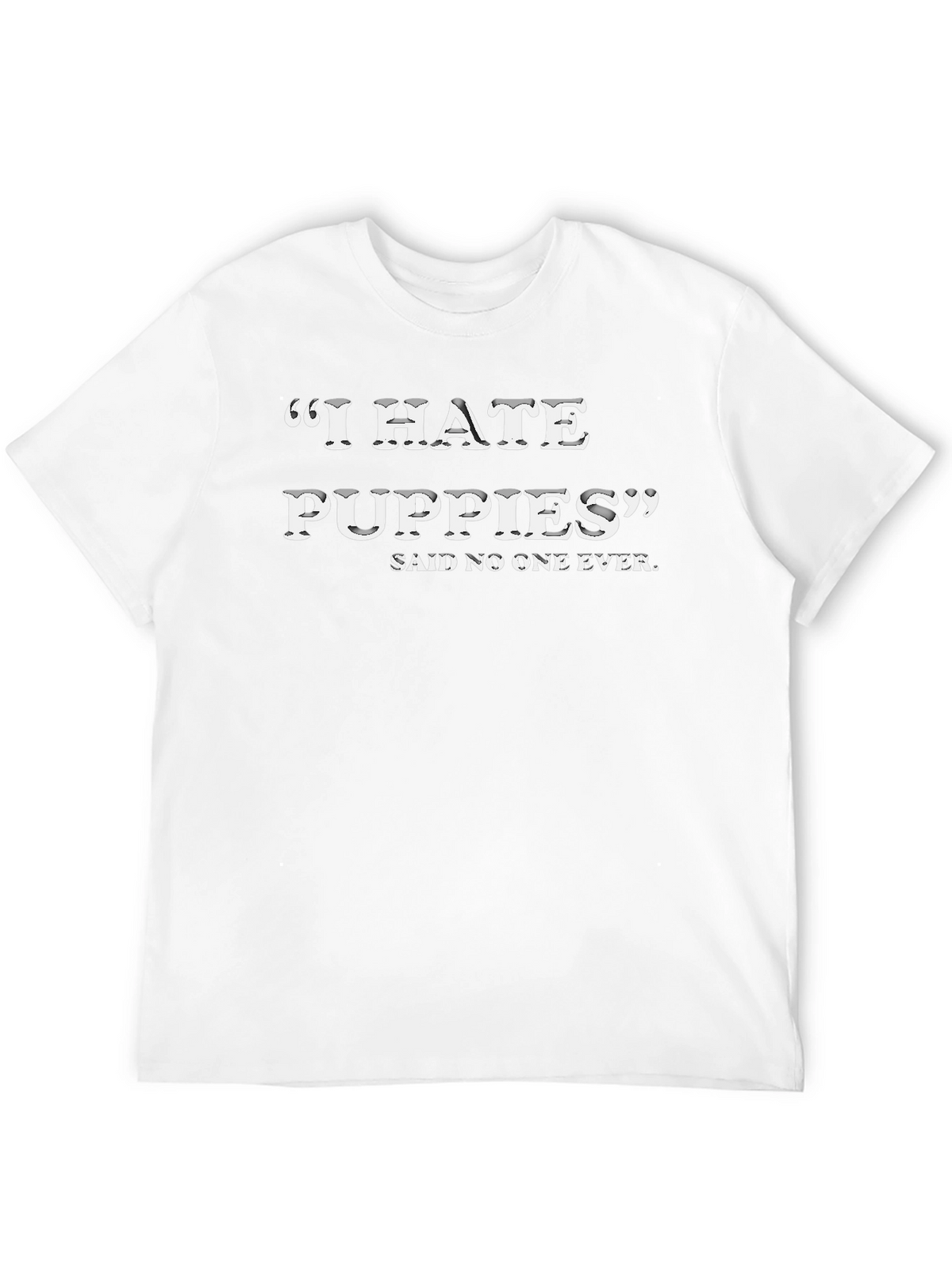 Funny I Hate Puppies Graphic Tee