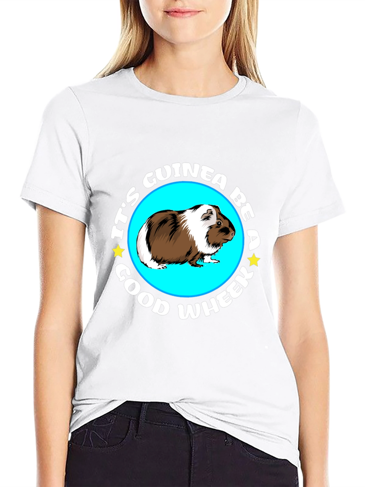 Its Guinea Be A Good Wheek Black T-Shirt