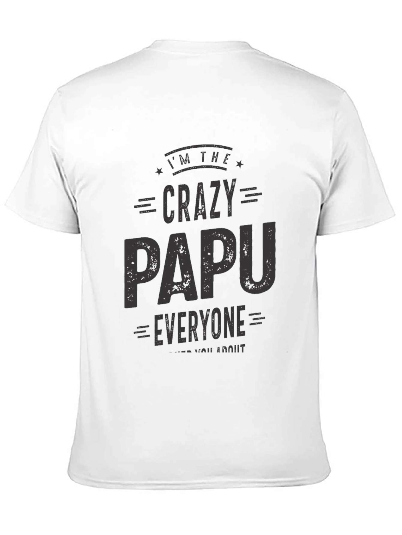 Crazy Papu T-Shirt - Fun Family Gift