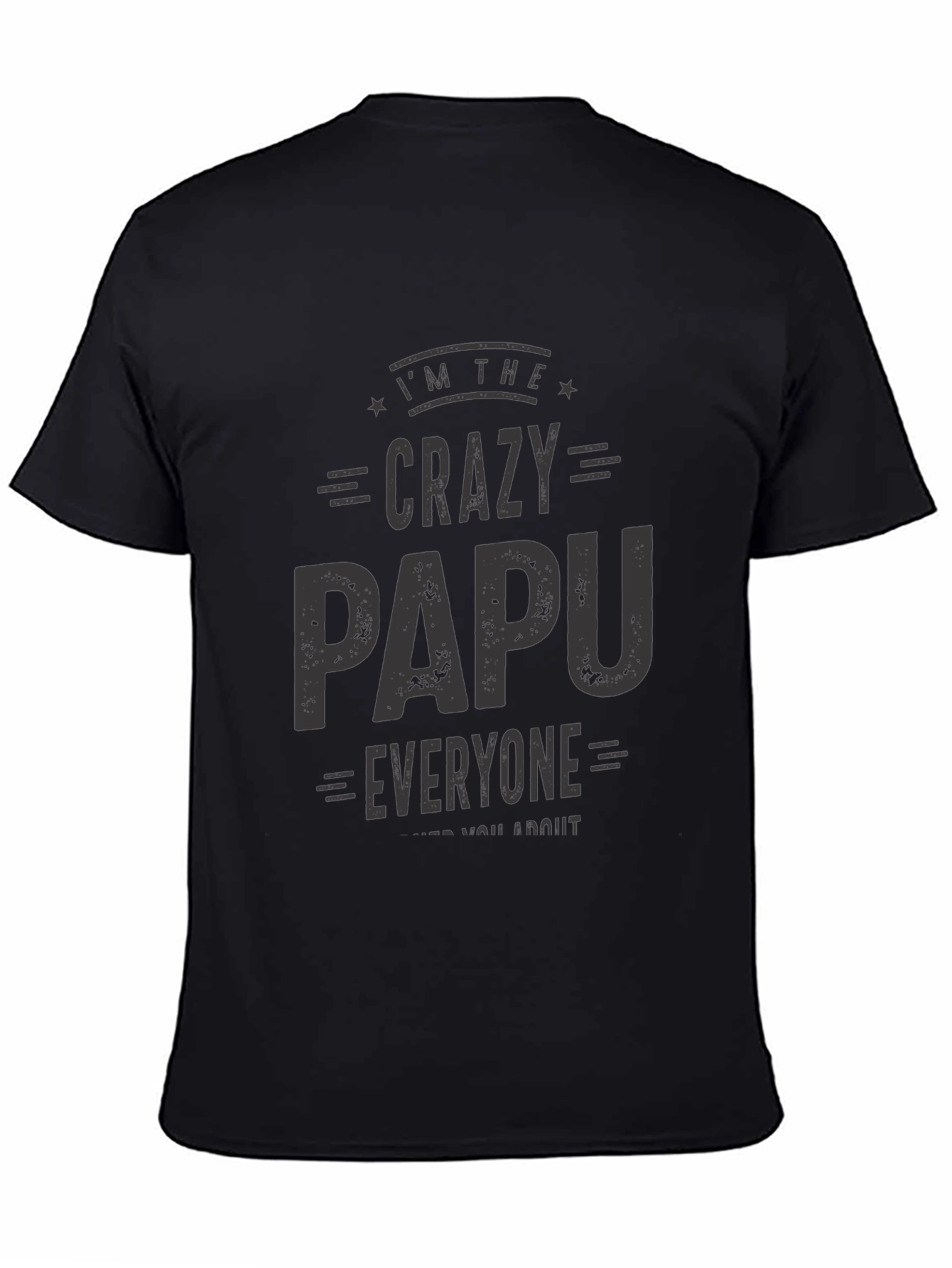 Crazy Papu T-Shirt - Fun Family Gift