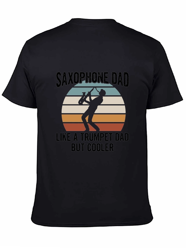 Saxophone Dad T-Shirt - Cool Musician Tee