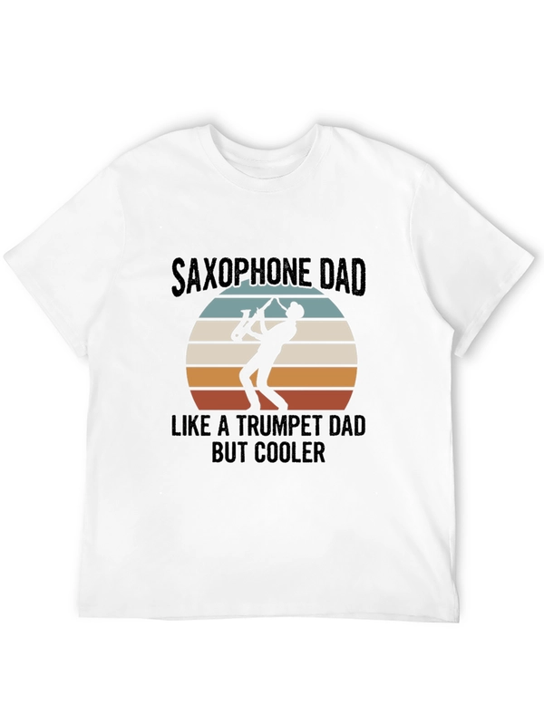 Saxophone Dad T-Shirt - Cool Musician Tee