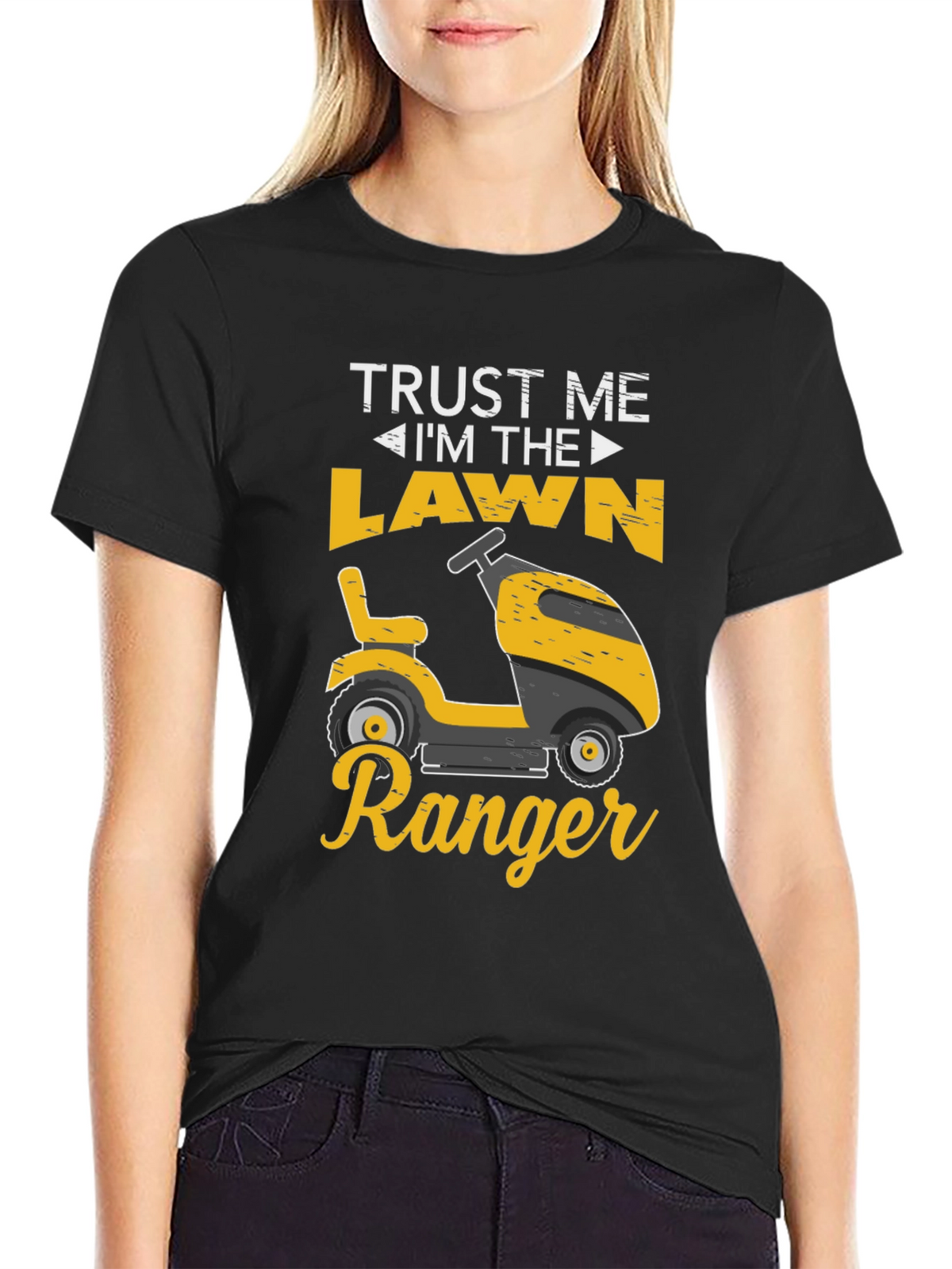 Trust Me Im The Lawn Ranger T-Shirt