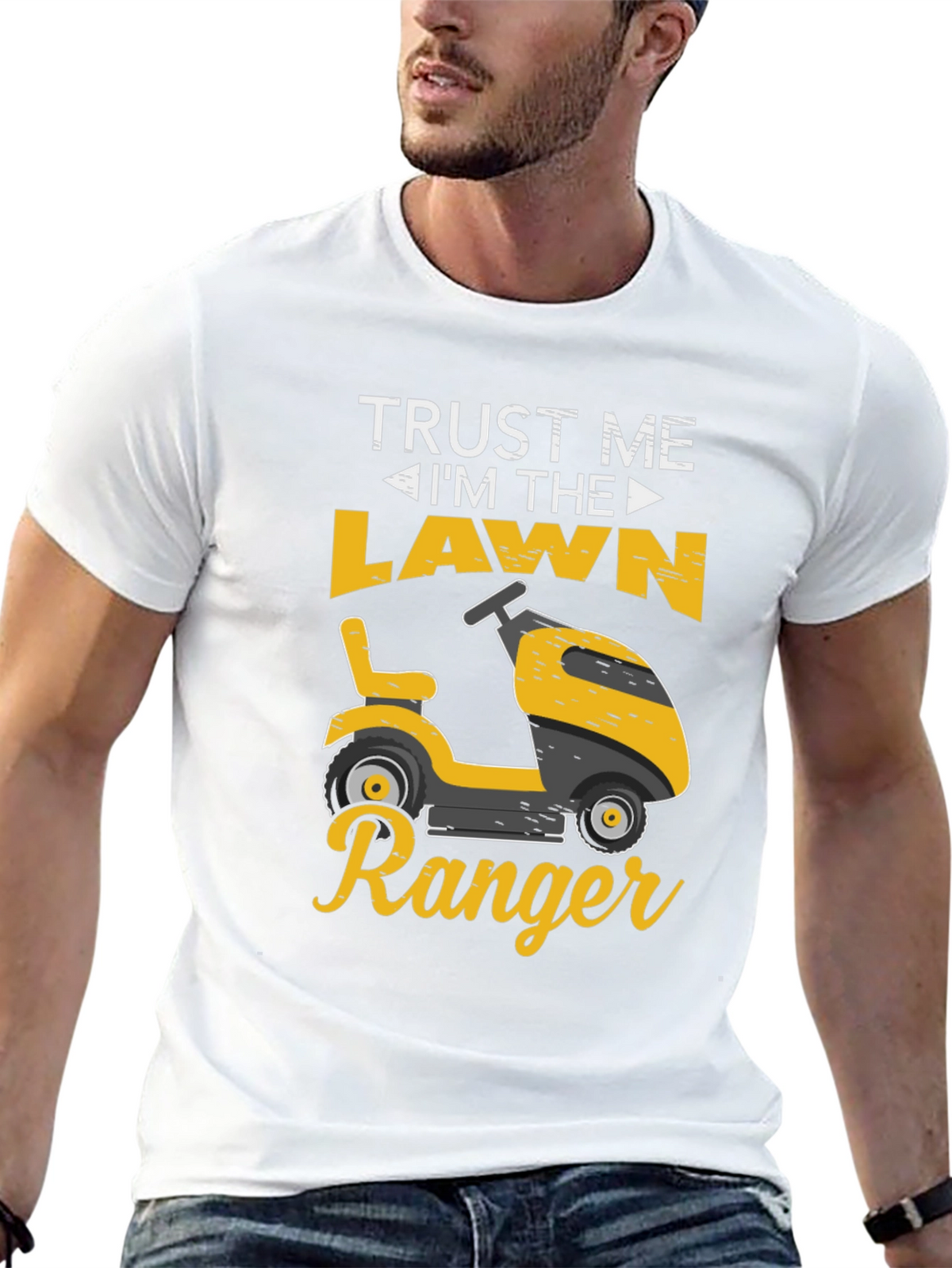 Trust Me Im The Lawn Ranger T-Shirt