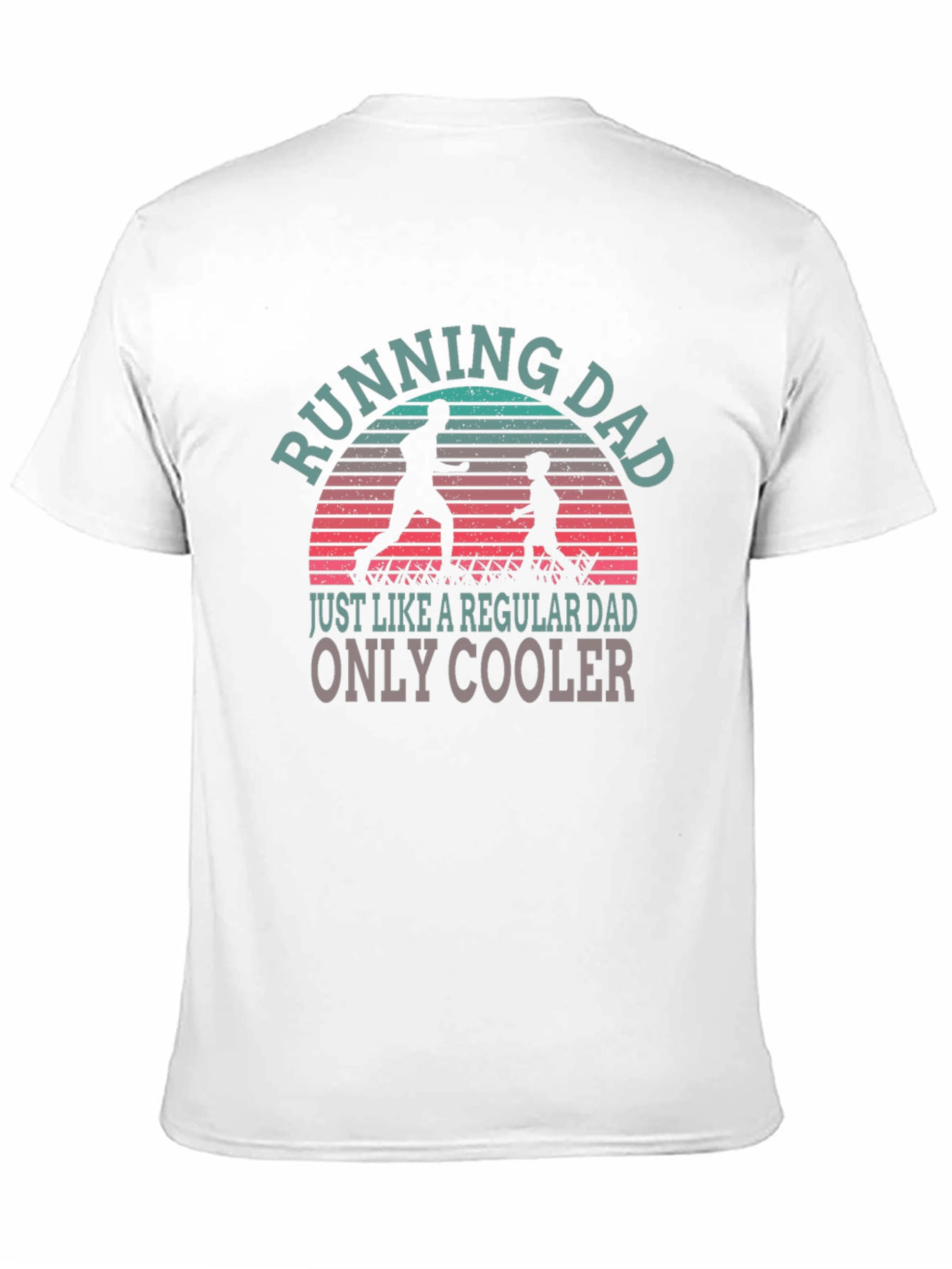 Running Dad T-Shirt - Cool Fathers Day Gift
